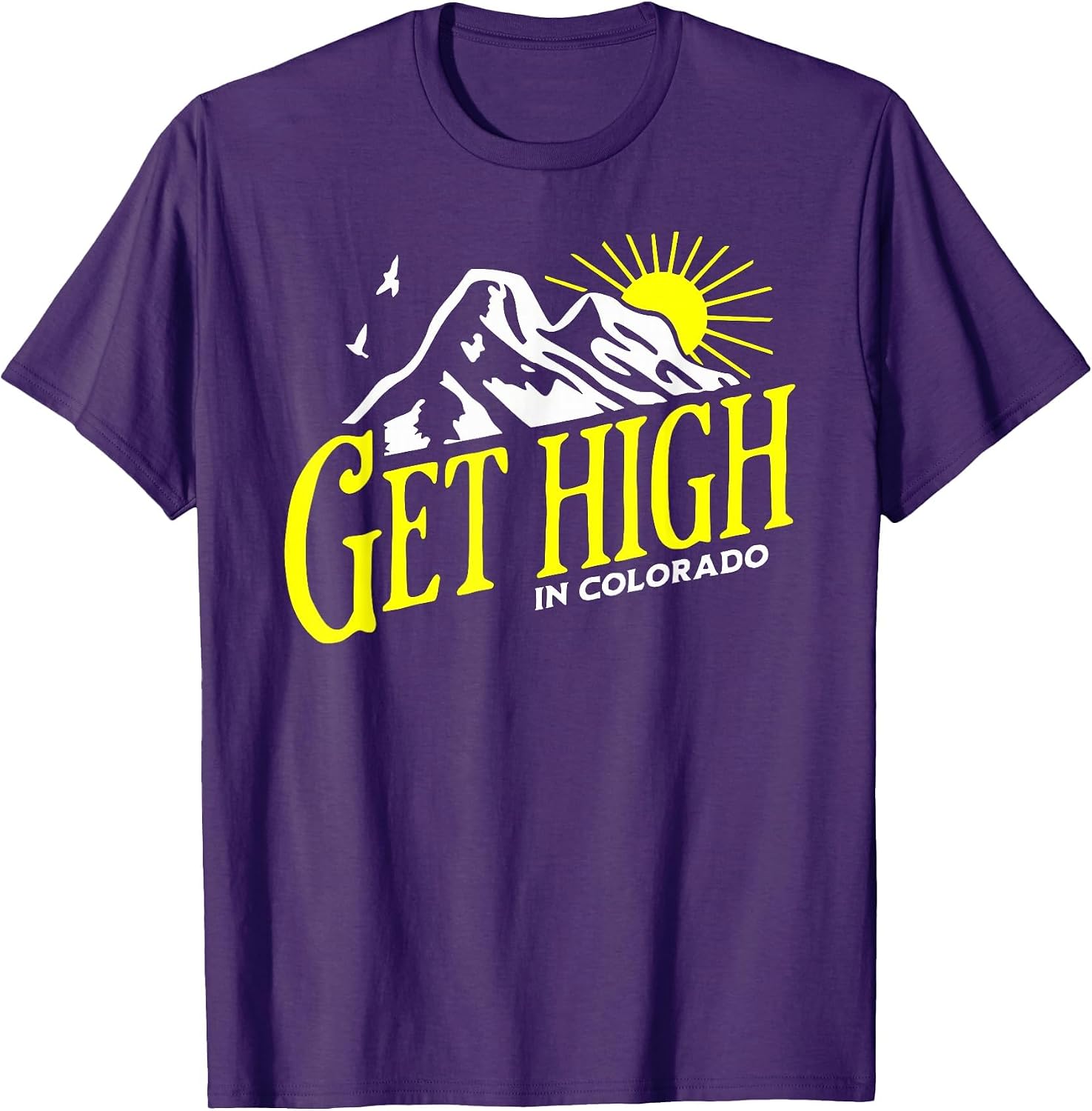 GET HIGH IN COLORADO - Adult & Kids T-Shirts, Sweatshirts & Hoodies apparel design preview 1