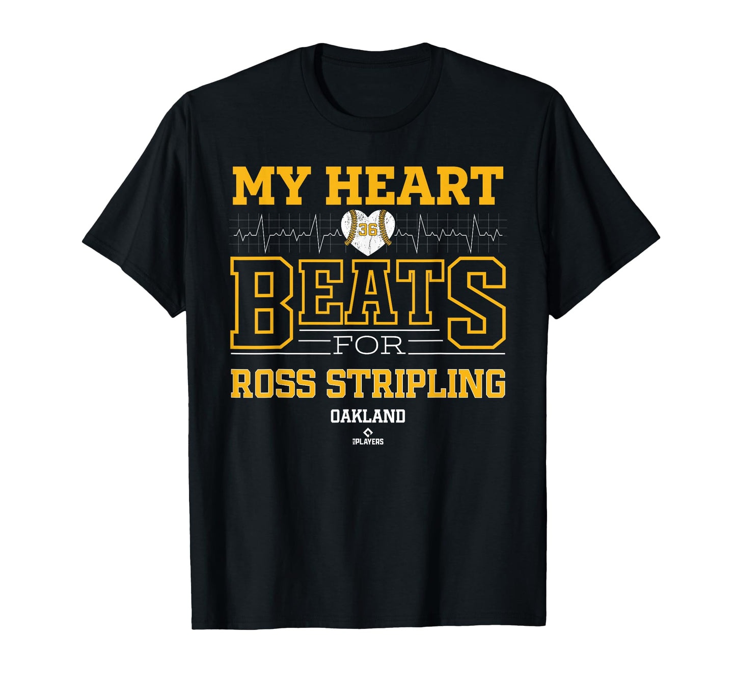 My Heart Beats Ross Stripling T-Shirt - Fun Novelty Design for Adults - T-Shirt, Sweatshirt, Hoodie