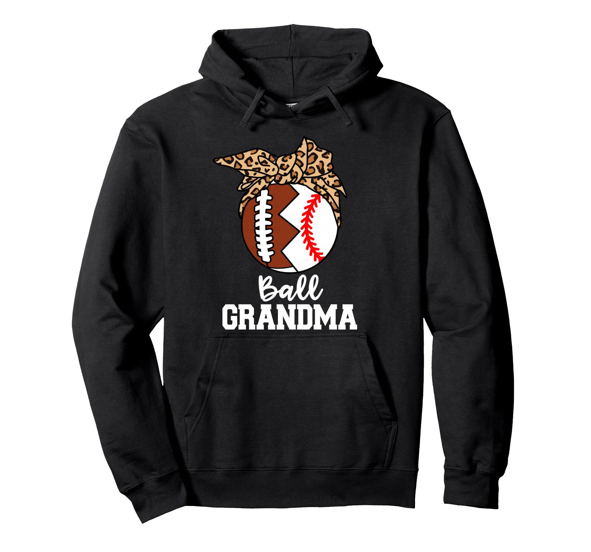 Ball Grandma Football Baseball Leopard Hoodie - Novelty Apparel for Adults - T-Shirt, Sweatshirt, Hoodie