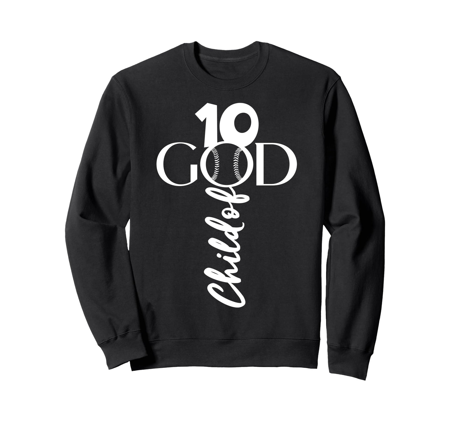 Baseball Jesus 10 Years Child God Sweatshirt - Novelty Apparel for Adults - T-Shirt, Sweatshirt, Hoodie