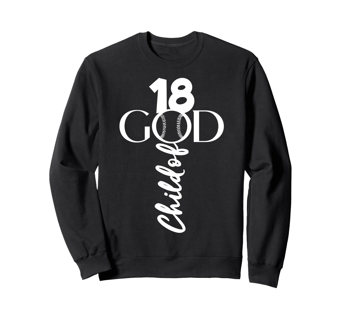 Baseball Jesus 18 Years Child God Sweatshirt - Novelty Apparel for Adults - T-Shirt, Sweatshirt, Hoodie