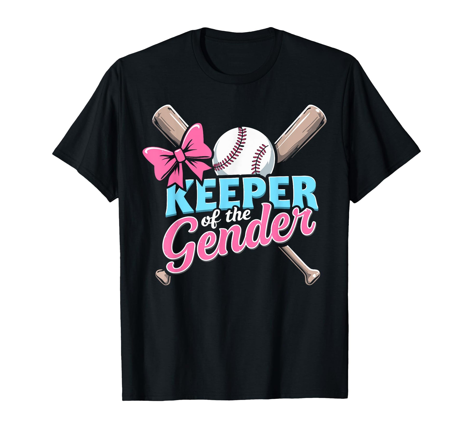 Keeper Gender Baseball Or Bows T-Shirt - Custom Art Print Men Women - T-Shirt, Sweatshirt, Hoodie