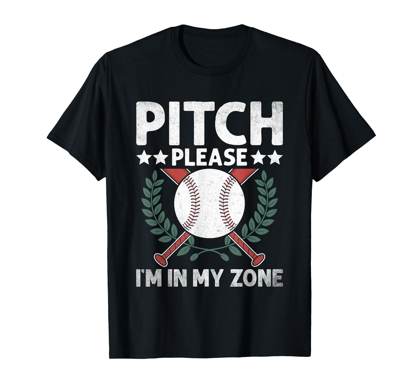 Pitch Please Im My Zone Catcher Pitcher T-Shirt - Novelty Apparel Unisex - T-Shirt, Sweatshirt, Hoodie