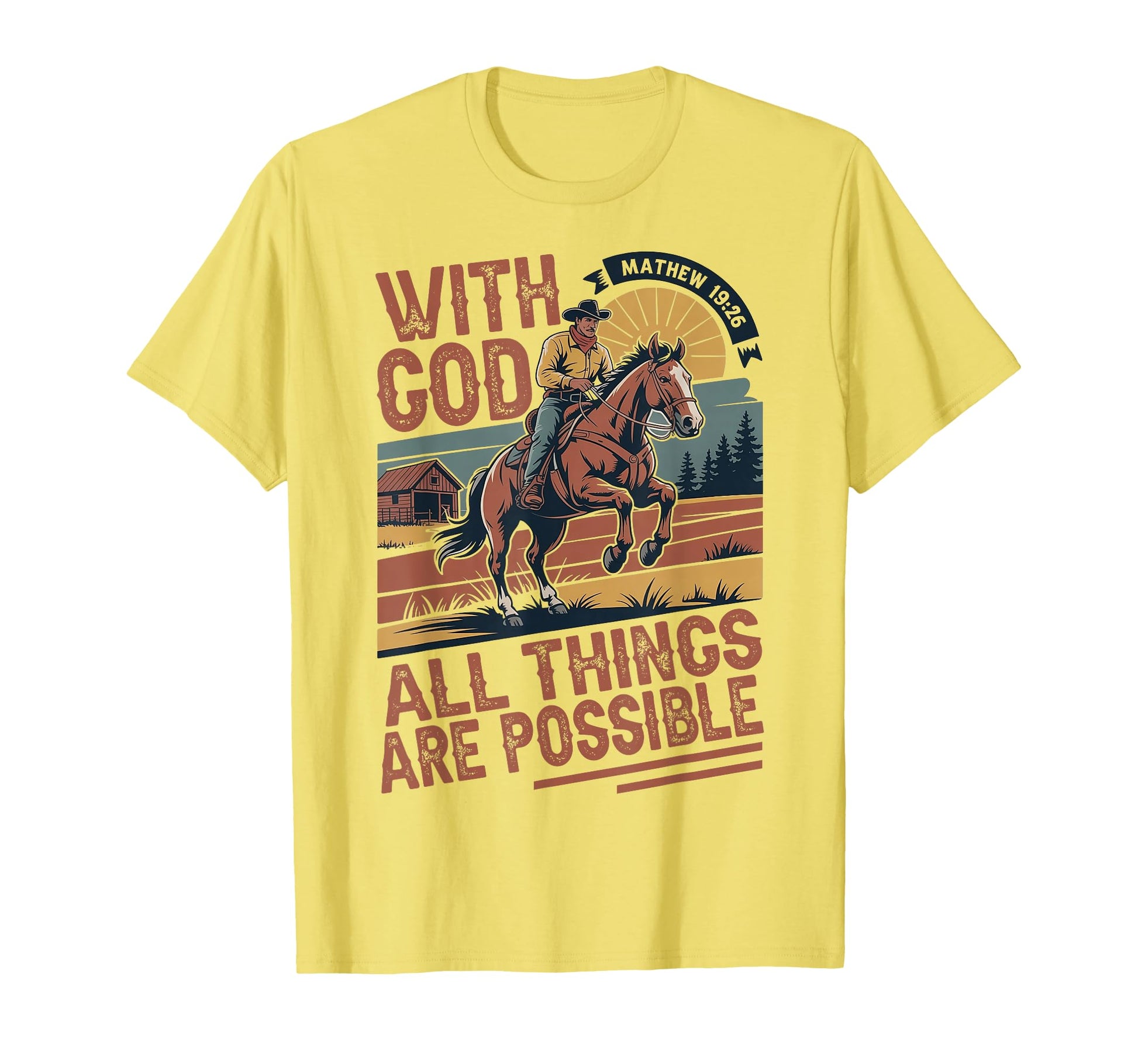 Cowboy Bible Scripture Verse Jesus T-Shirt - Streetwear Style for Adults - T-Shirt, Sweatshirt, Hoodie