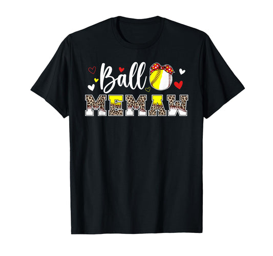 Ball Memaw Leopard Softball Baseball T-Shirt - Unique Graphic for Adults - T-Shirt, Sweatshirt, Hoodie
