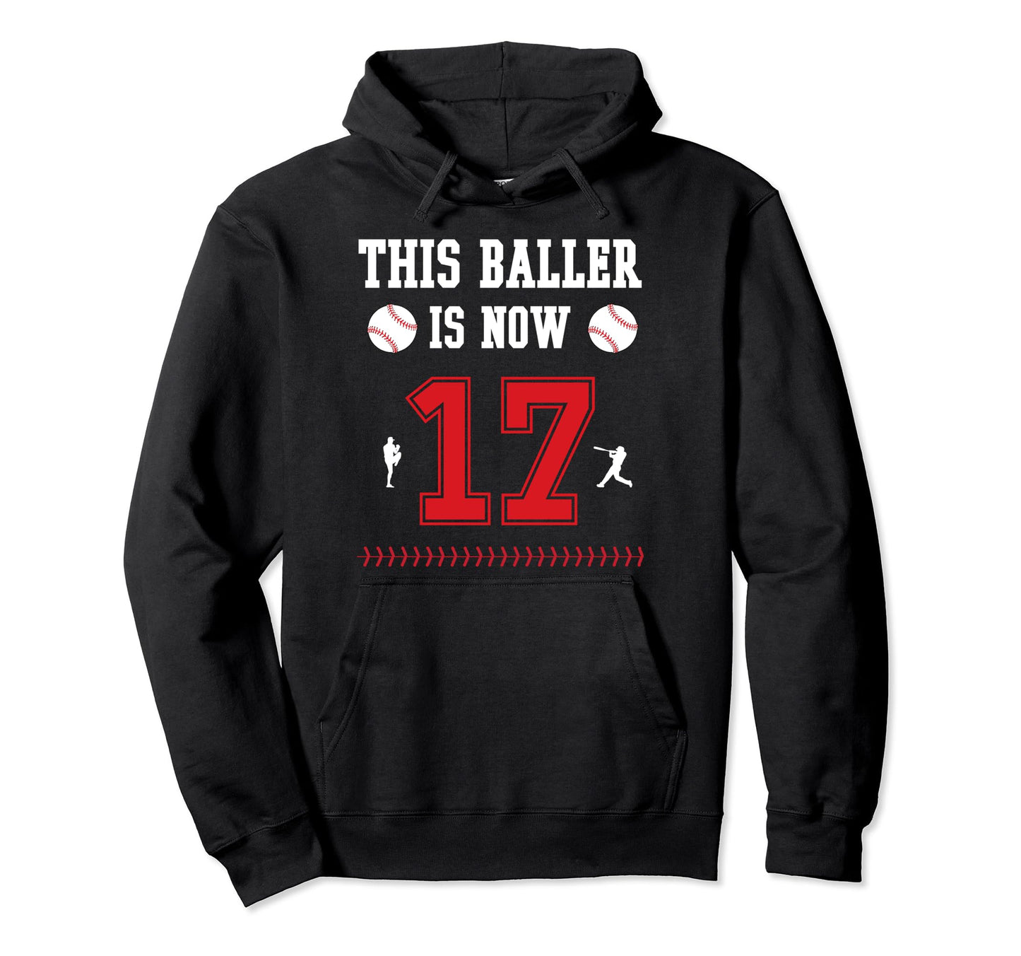 This Baller Is Now 17 Year Old 17Th Hoodie - Streetwear Style Men Women - T-Shirt, Sweatshirt, Hoodie