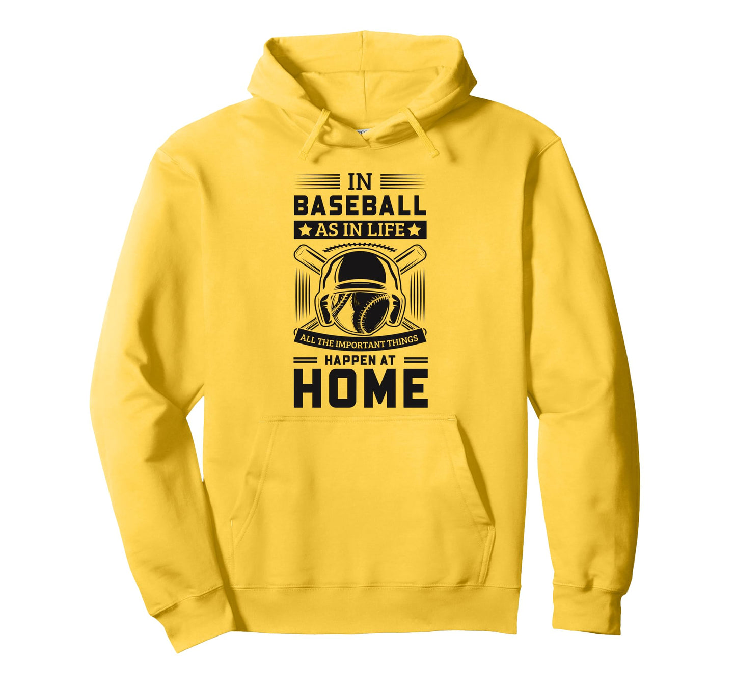 Inspirational Baseball Sayings Home Hoodie - Minimalist Print Men Women - T-Shirt, Sweatshirt, Hoodie