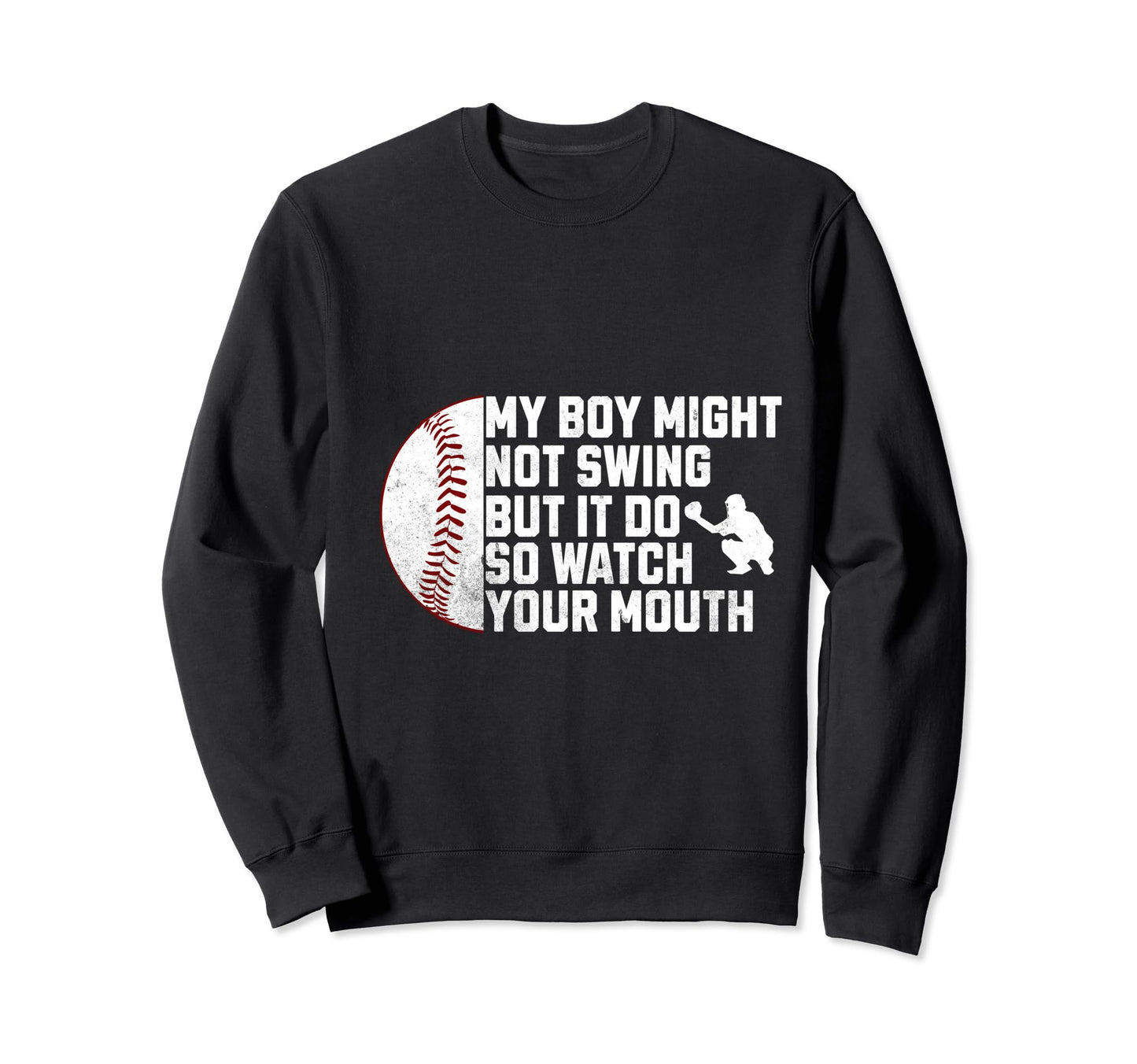 Protective Baseball Parent Funny Sweatshirt - Streetwear Style Unisex - T-Shirt, Sweatshirt, Hoodie