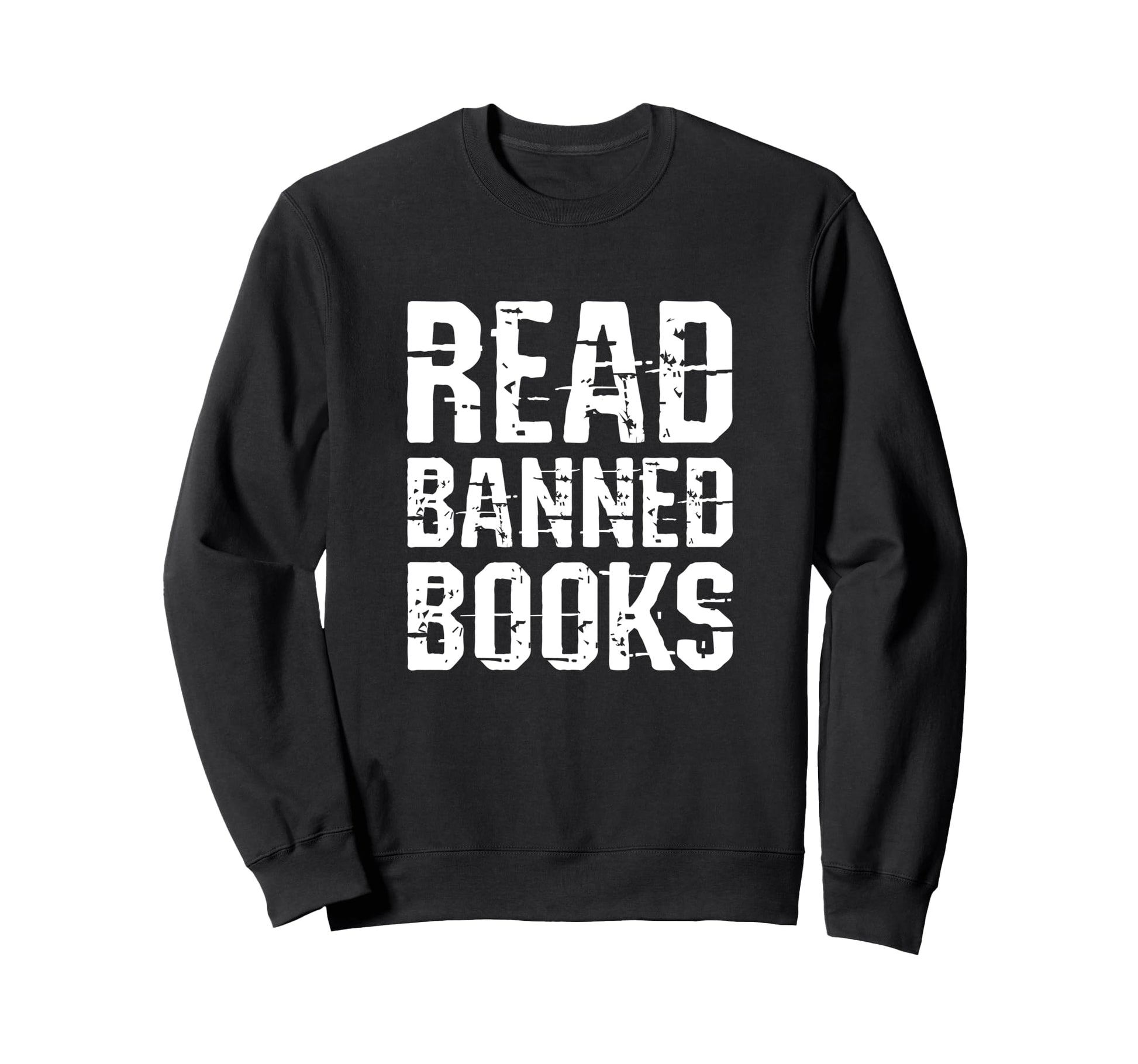 Good To Read Banned Books Grunge Sweatshirt - Aesthetic Graphic Men Women - T-Shirt, Sweatshirt, Hoodie