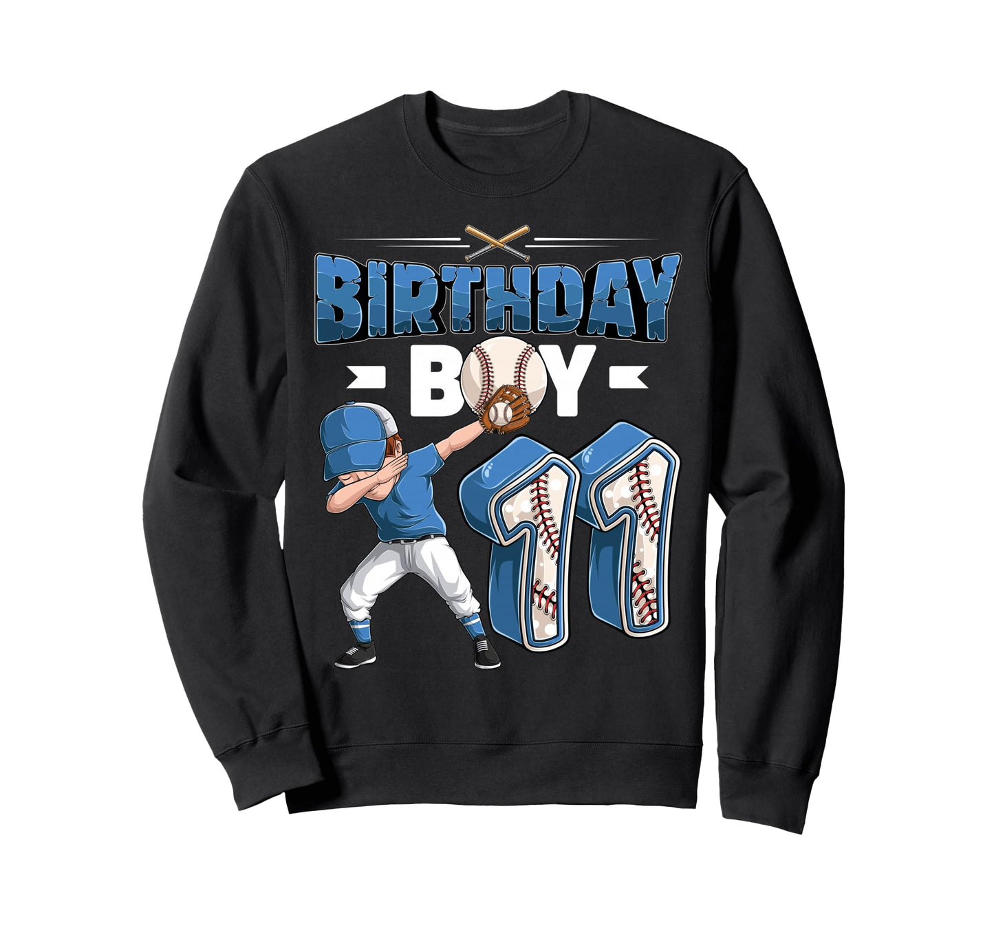 Dabbing 11 Year Old Baseball Sweatshirt - Custom Art Print for Adults - T-Shirt, Sweatshirt, Hoodie