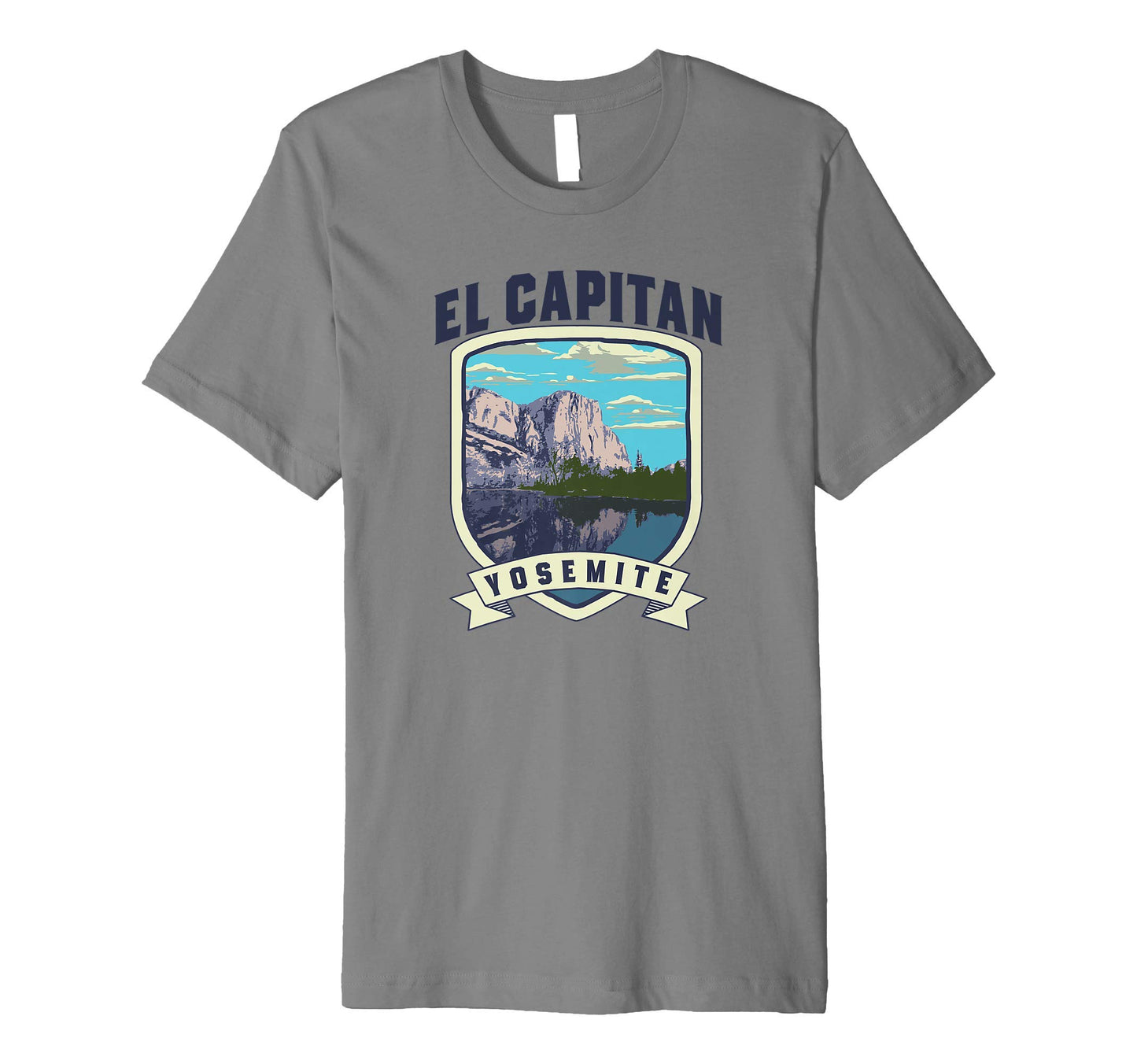 El Capitan Yosemite National Park T-Shirt - Casual Everyday Wear Unisex - T-Shirt, Sweatshirt, Hoodie