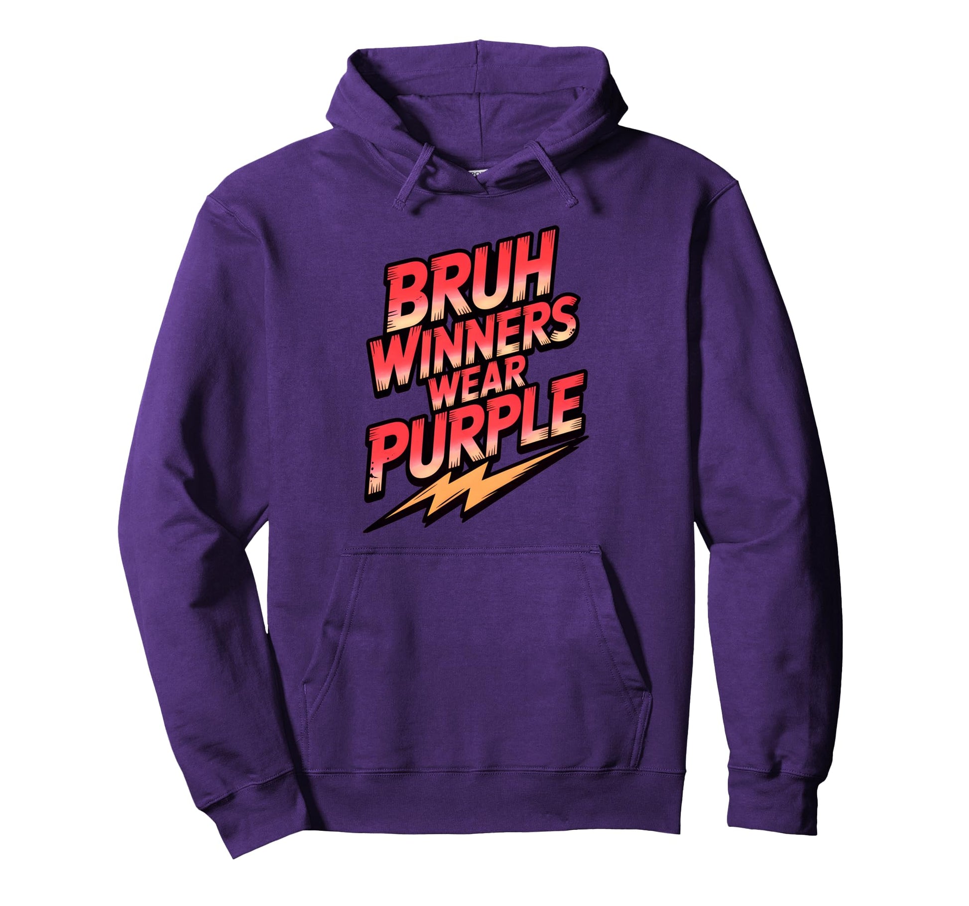 Bruh Winners Wear Purple Hoodie - Casual Everyday Wear Men Women - T-Shirt, Sweatshirt, Hoodie