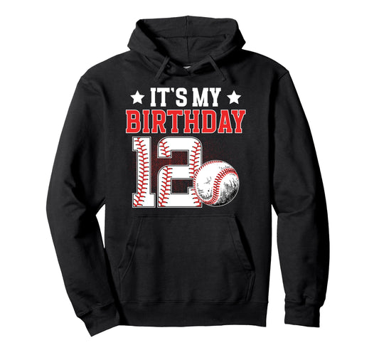 12Th Baseball Birthday Party 12 Year Hoodie - Novelty Apparel Men Women - T-Shirt, Sweatshirt, Hoodie