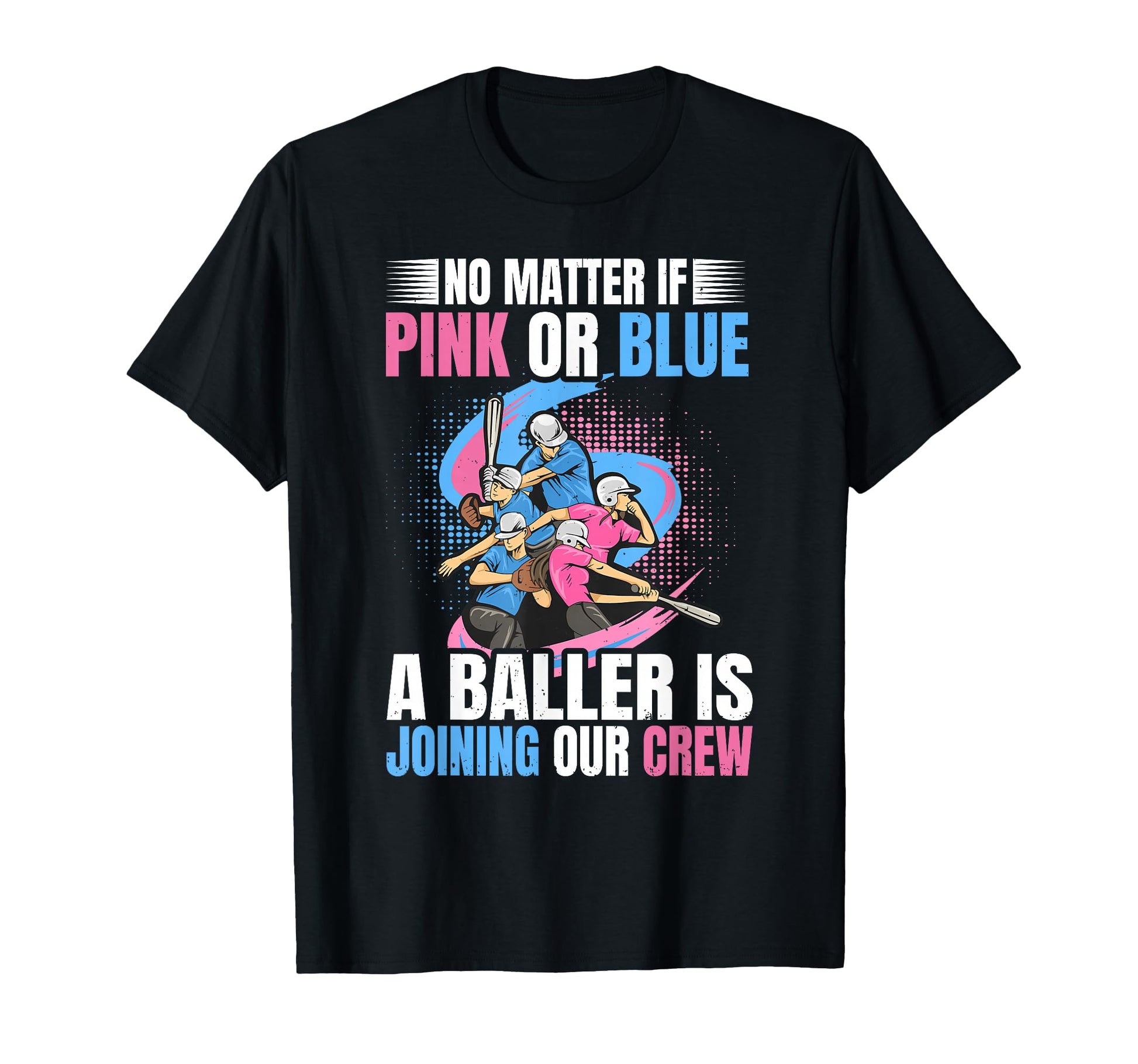 Gender Reveal Party Baseball Softball Lovers T-Shirt - Graphic Print Unisex - T-Shirt, Sweatshirt, Hoodie