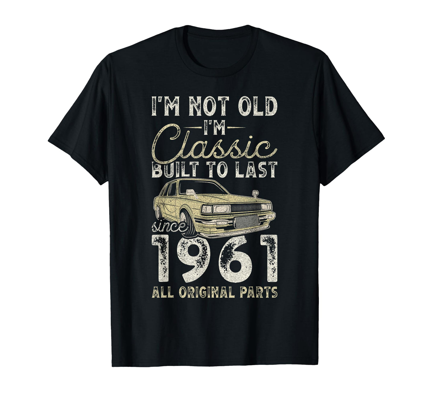 65Th Birthday Since 1961 Car 65 T-Shirt - Fun Novelty Design for Adults - T-Shirt, Sweatshirt, Hoodie
