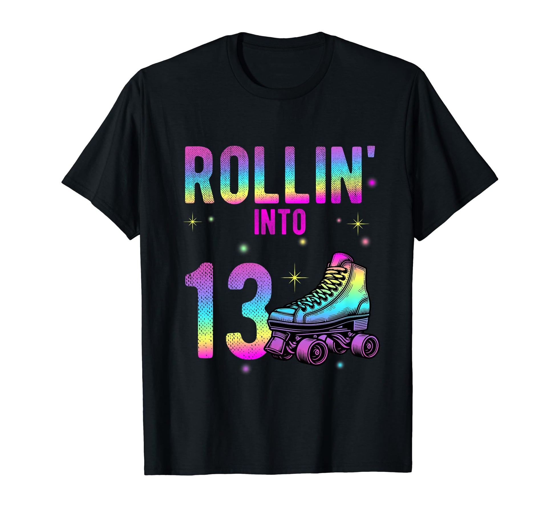 Rollin Into 13Th Birthday Roller T-Shirt - Fun Novelty Design for Adults - T-Shirt, Sweatshirt, Hoodie