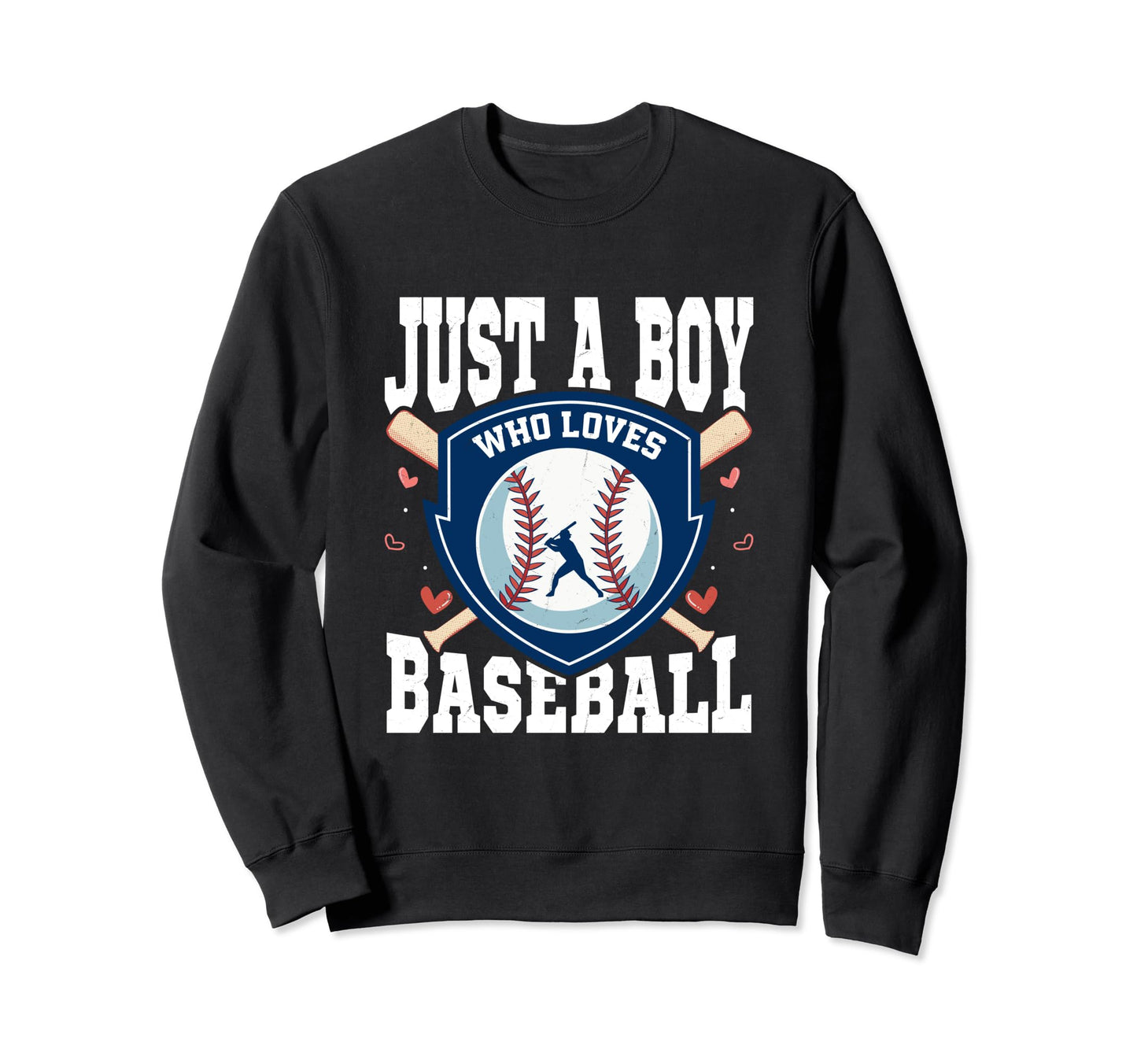 Just Who Loves Baseball Sweatshirt - Casual Everyday Wear Men Women - T-Shirt, Sweatshirt, Hoodie