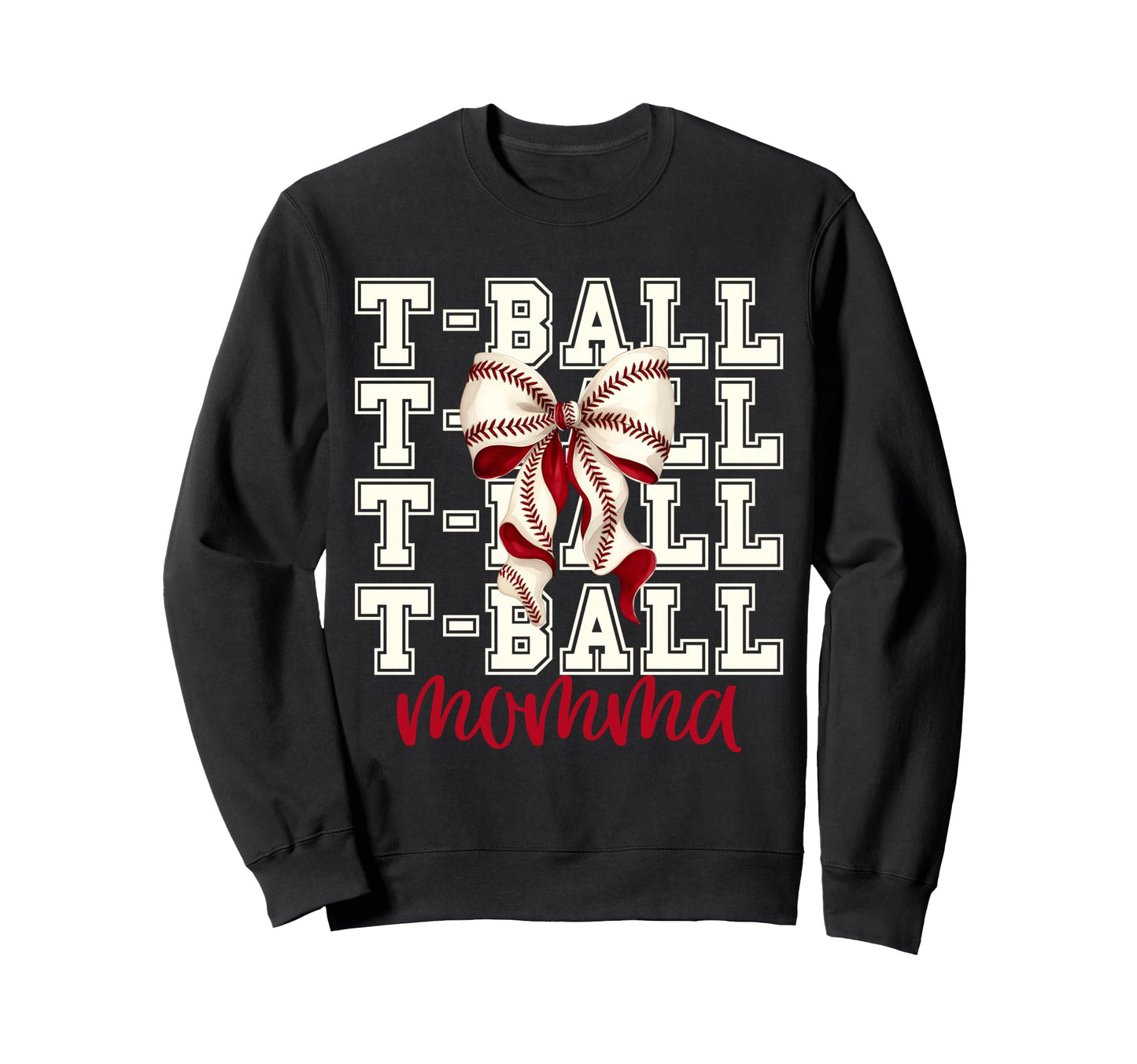 Tball Momma Teeball T Ball Coquette Sweatshirt - Trendy Graphic Unisex - T-Shirt, Sweatshirt, Hoodie