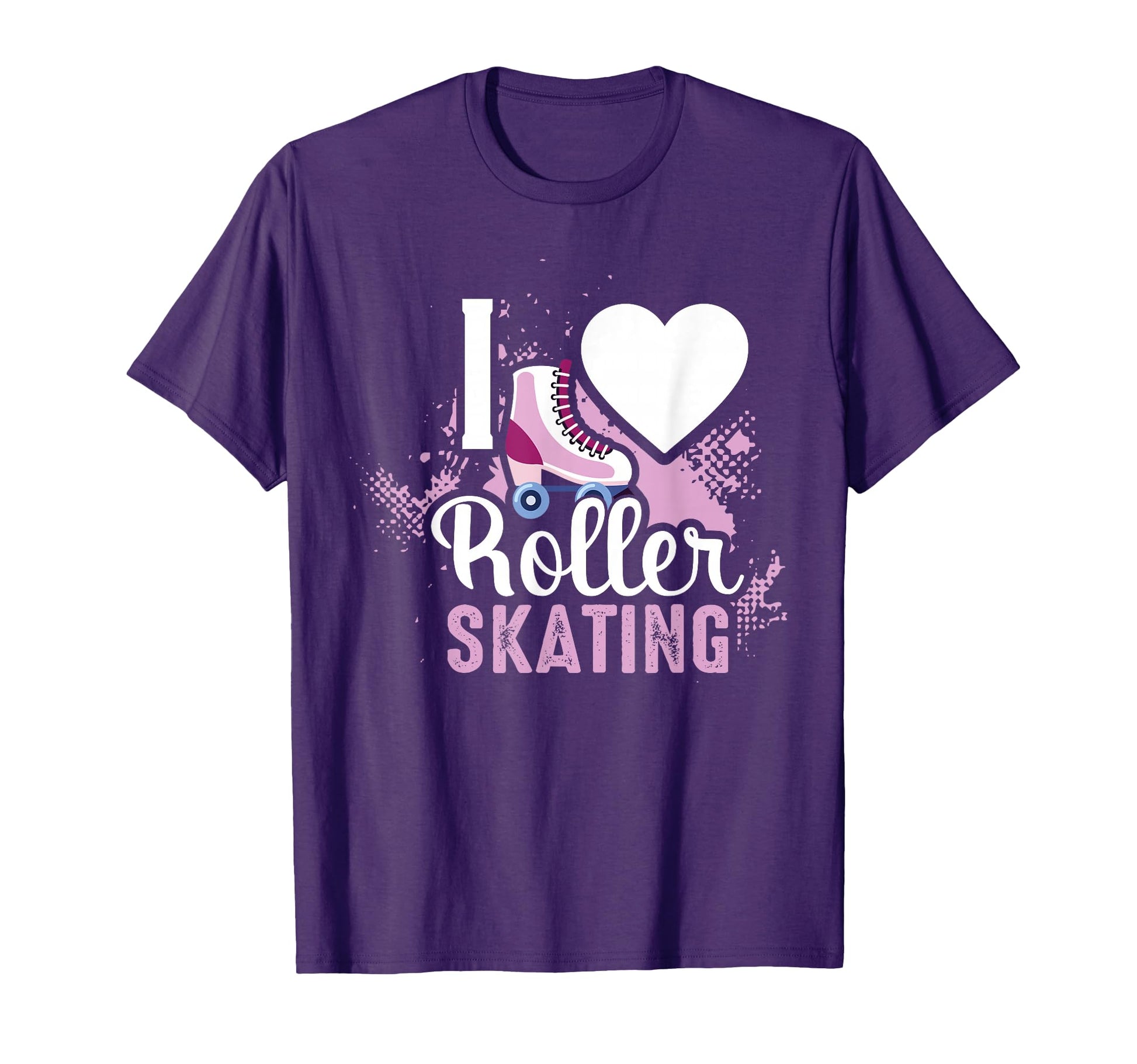 I Love Roller Skating Gift Roller Skate T-Shirt - Graphic Print Men Women - T-Shirt, Sweatshirt, Hoodie