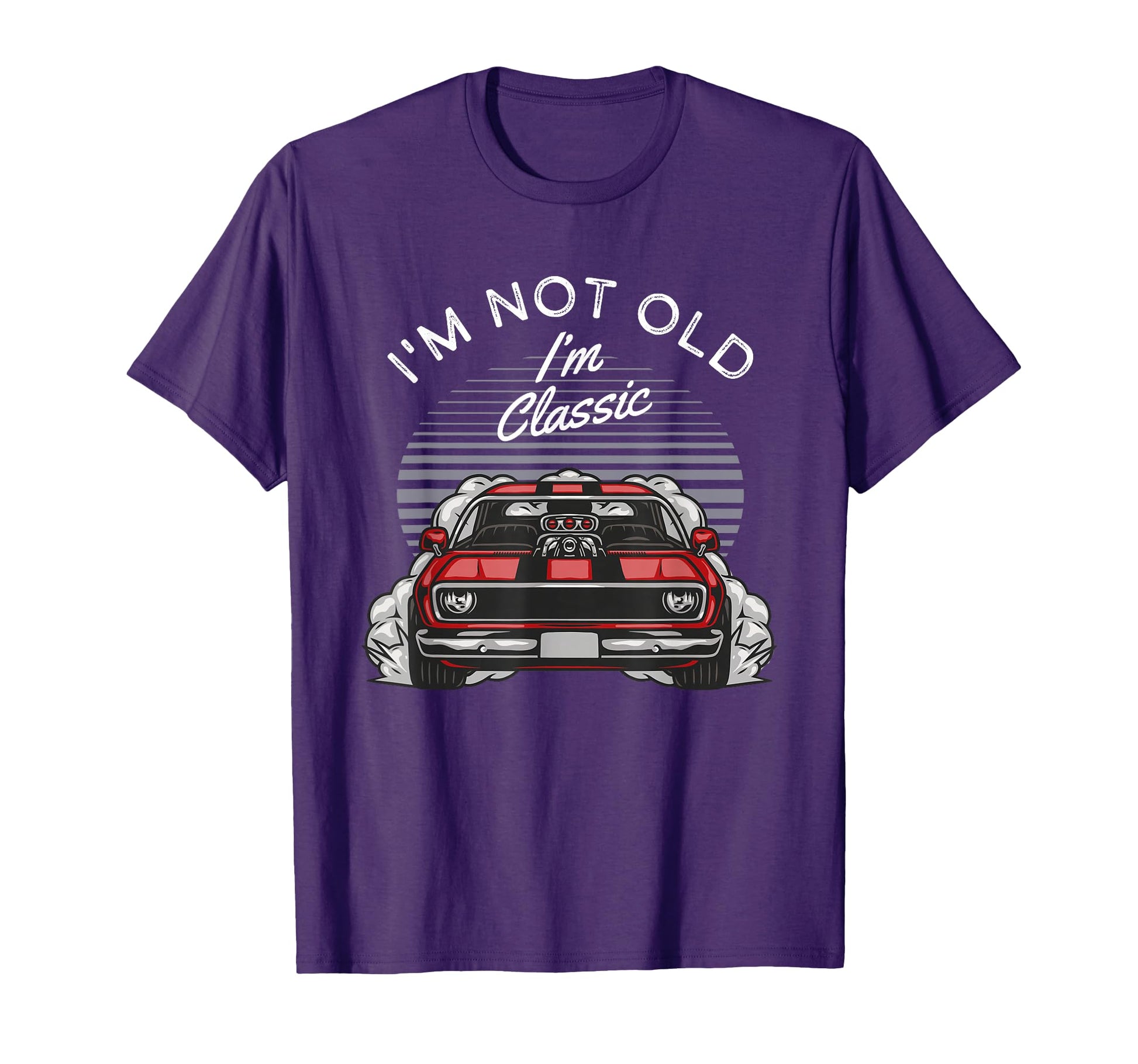 Im Not Old Im Muscle Car T-Shirt - Unique Graphic Men Women - T-Shirt, Sweatshirt, Hoodie