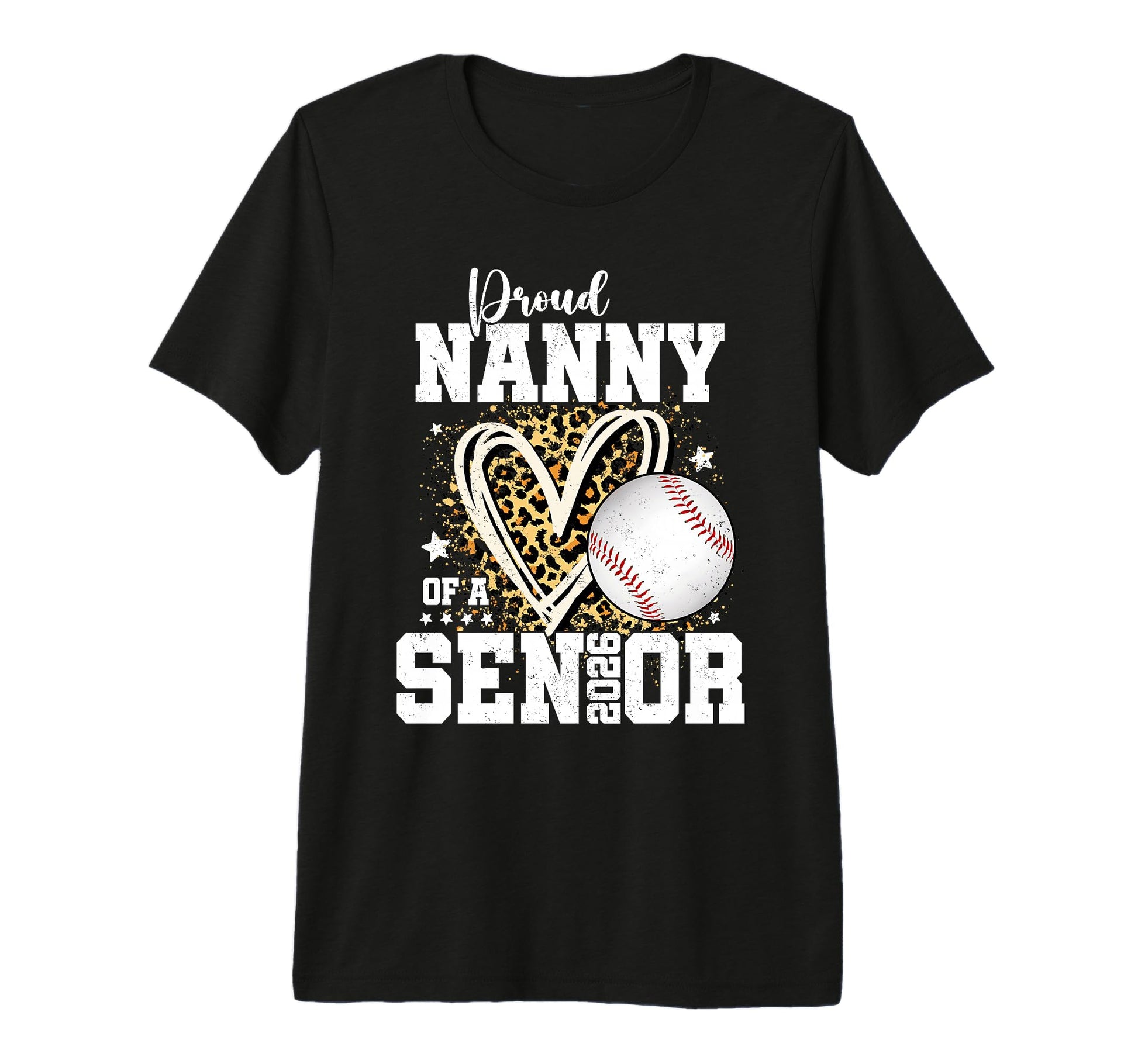 Proud Nanny 2026 Senior Baseball T-Shirt - Unique Graphic Unisex - T-Shirt, Sweatshirt, Hoodie