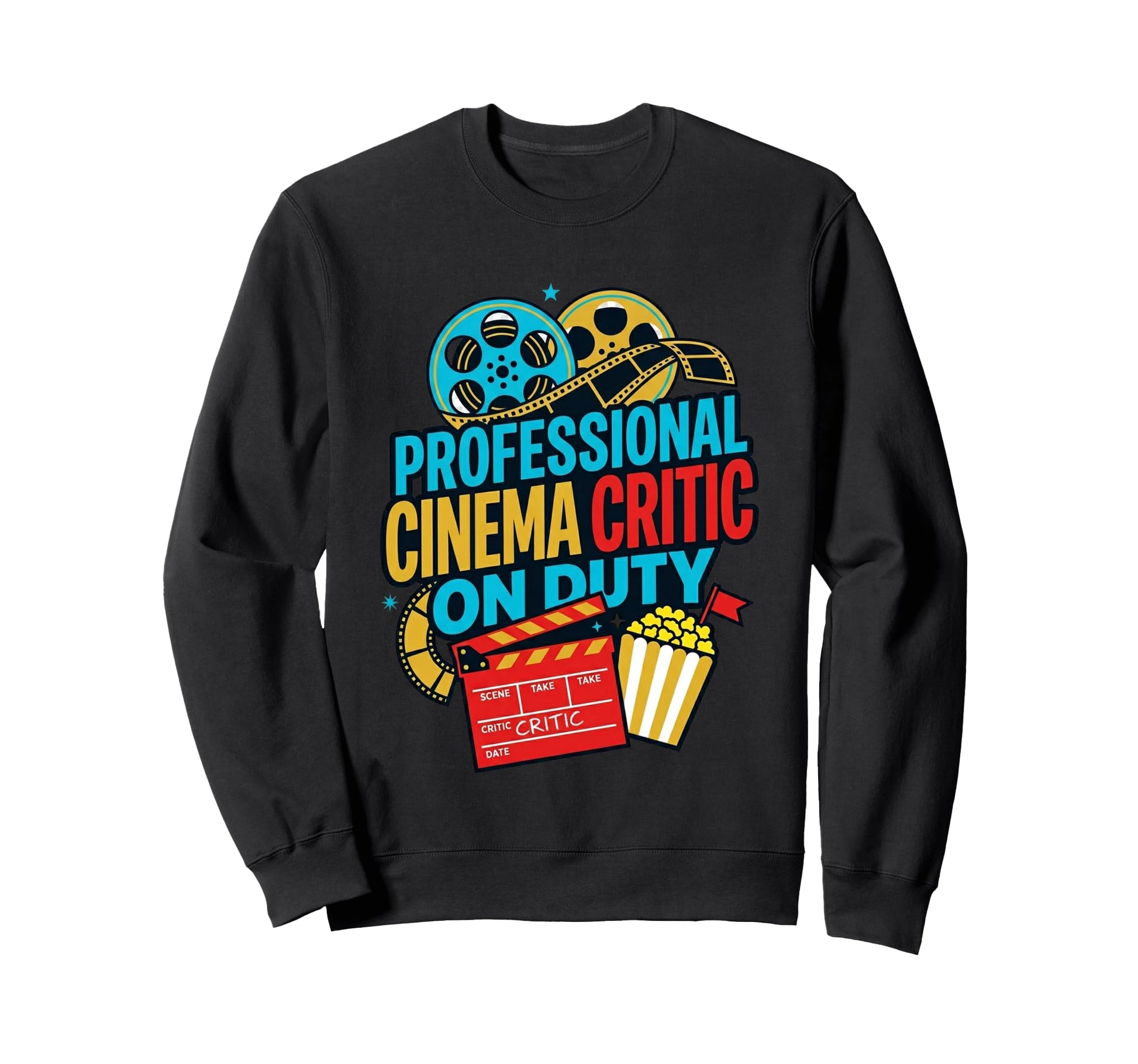 Professional Cinema Critic Duty Movie Sweatshirt - Trendy Graphic Unisex - T-Shirt, Sweatshirt, Hoodie