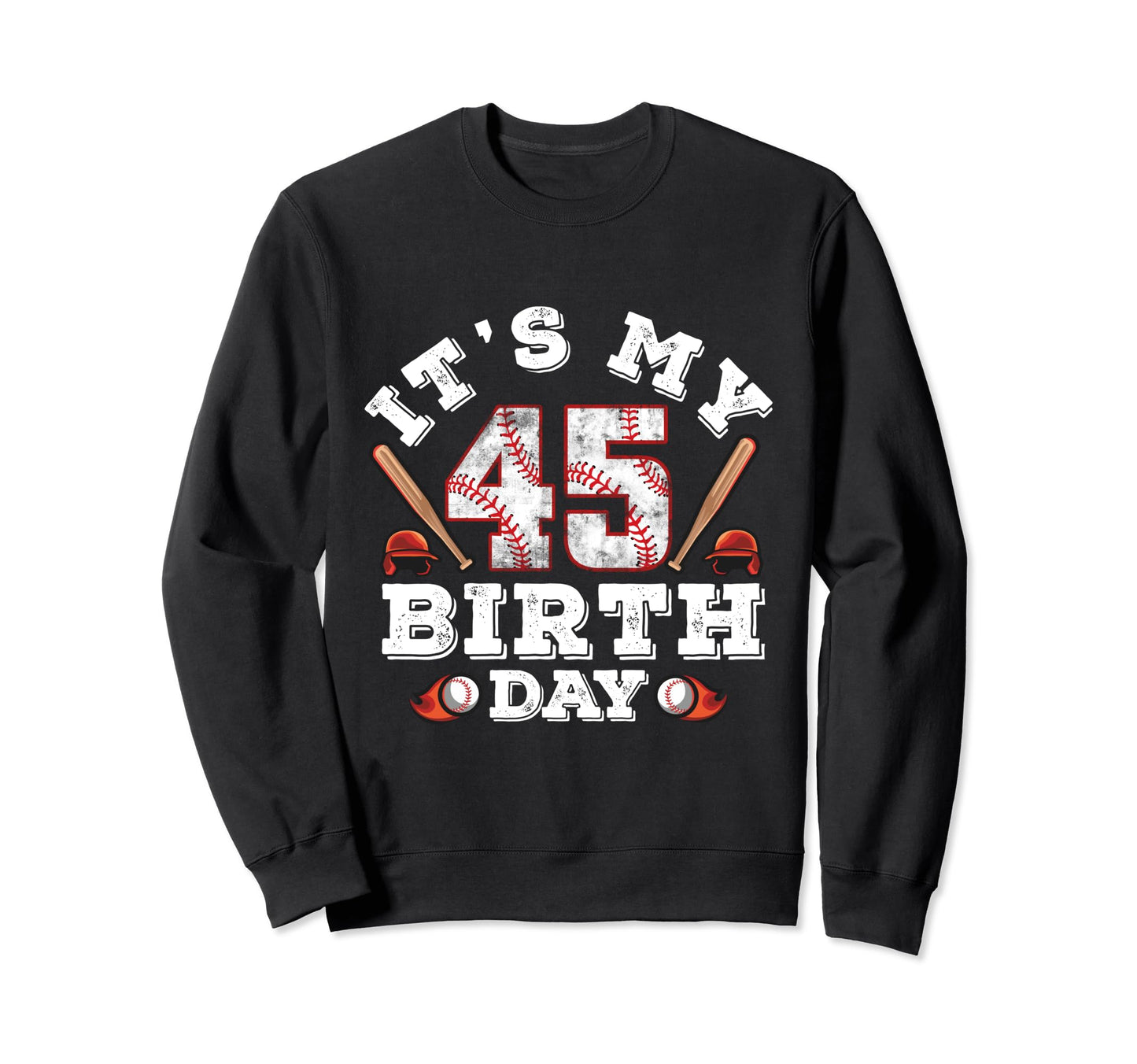 Its My 45Th Birthday 45 Year Old Sweatshirt - Minimalist Print Unisex - T-Shirt, Sweatshirt, Hoodie