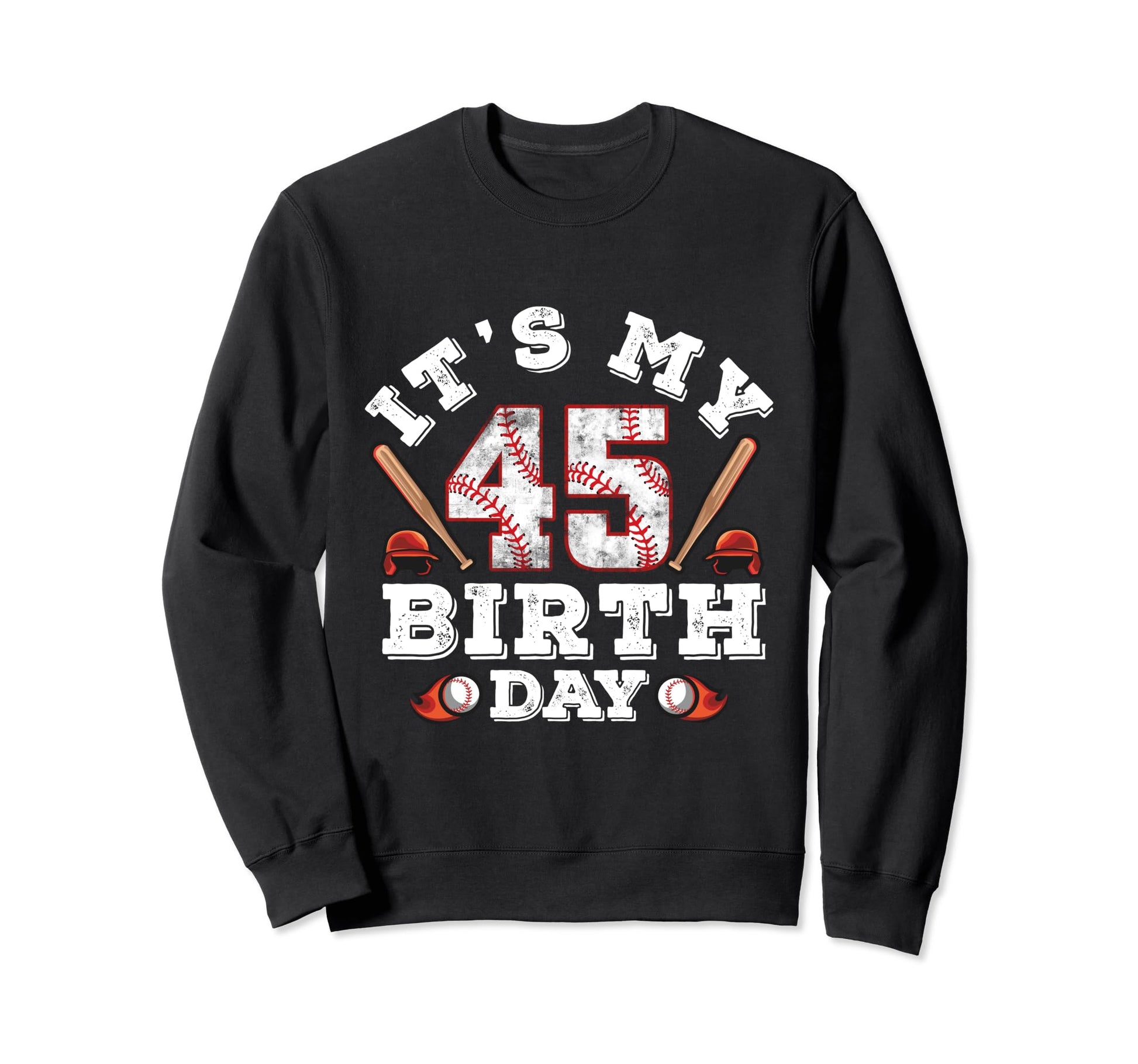 Its My 45Th Birthday 45 Year Old Sweatshirt - Minimalist Print Unisex - T-Shirt, Sweatshirt, Hoodie