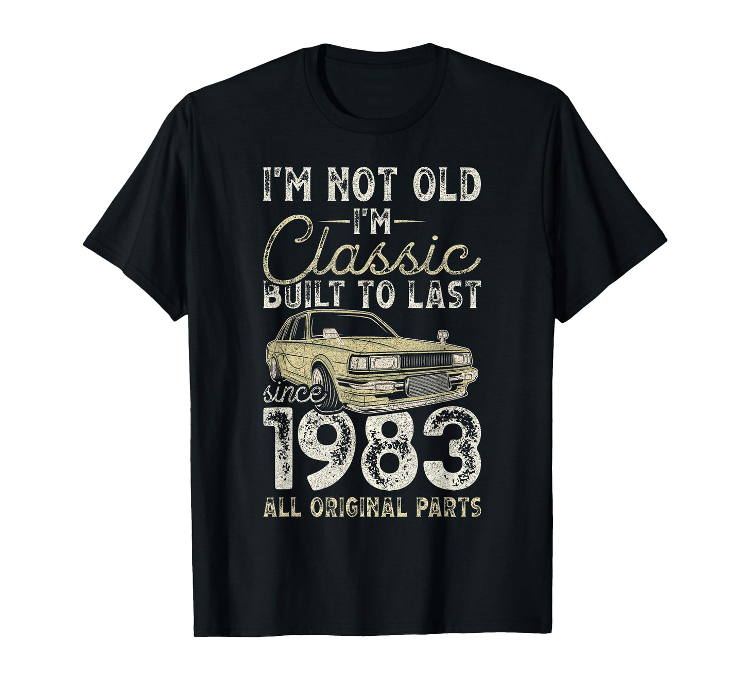 43Rd Birthday Since 1983 Car 43 Year T-Shirt - Novelty Apparel Men Women - T-Shirt, Sweatshirt, Hoodie