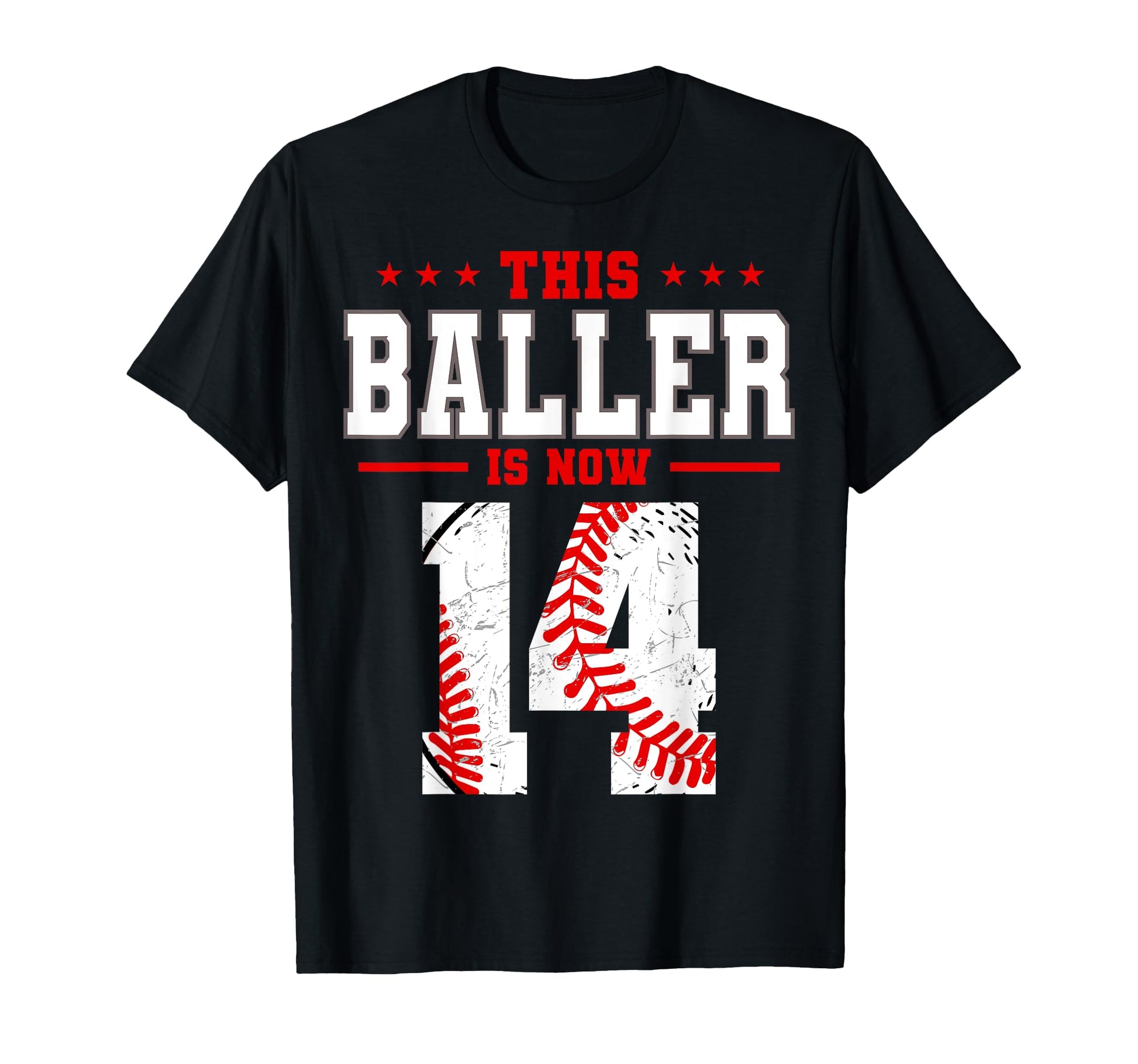 This Baller Is Now 14 Birthday T-Shirt - Novelty Apparel for Adults - T-Shirt, Sweatshirt, Hoodie