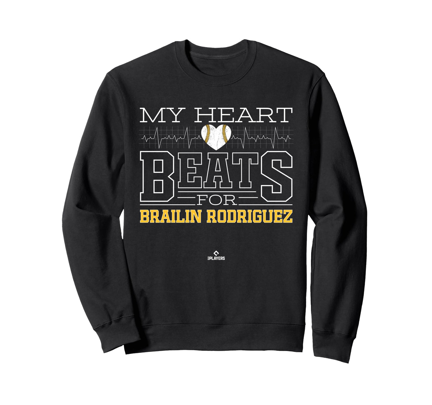 My Heart Beats Brailin Rodriguez Sweatshirt - Novelty Apparel for Adults - T-Shirt, Sweatshirt, Hoodie