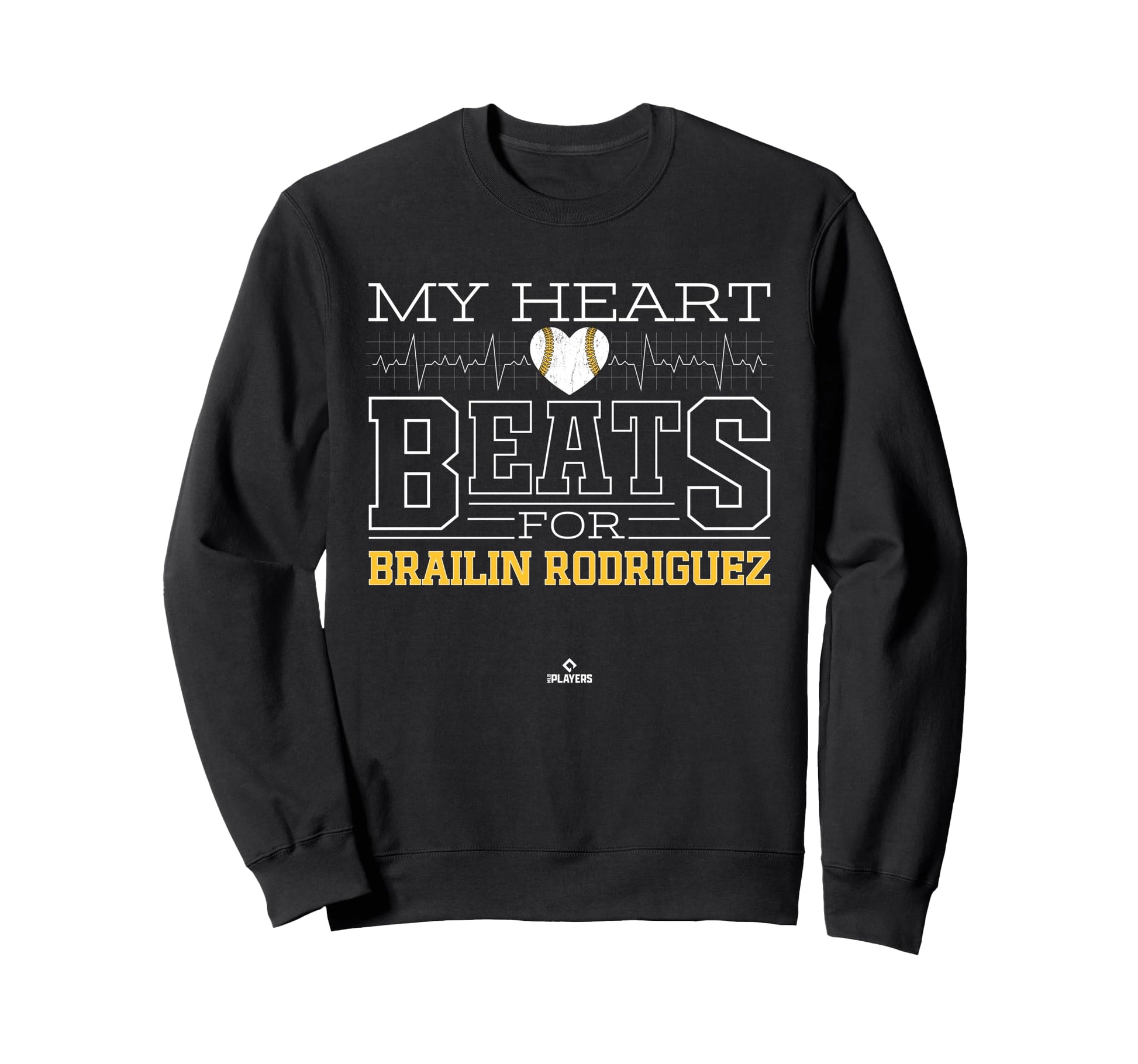 My Heart Beats Brailin Rodriguez Sweatshirt - Novelty Apparel for Adults - T-Shirt, Sweatshirt, Hoodie