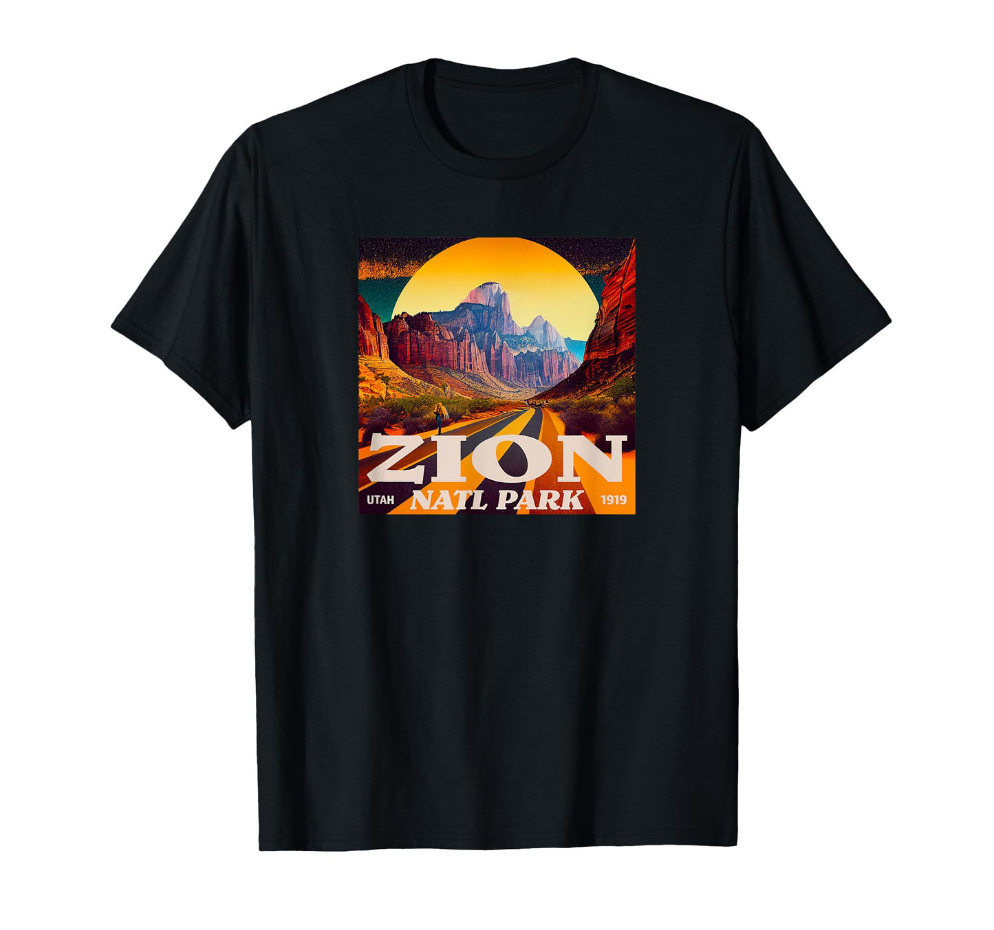 Zion Utah Zion National Park T-Shirt - Graphic Print Men Women - T-Shirt, Sweatshirt, Hoodie