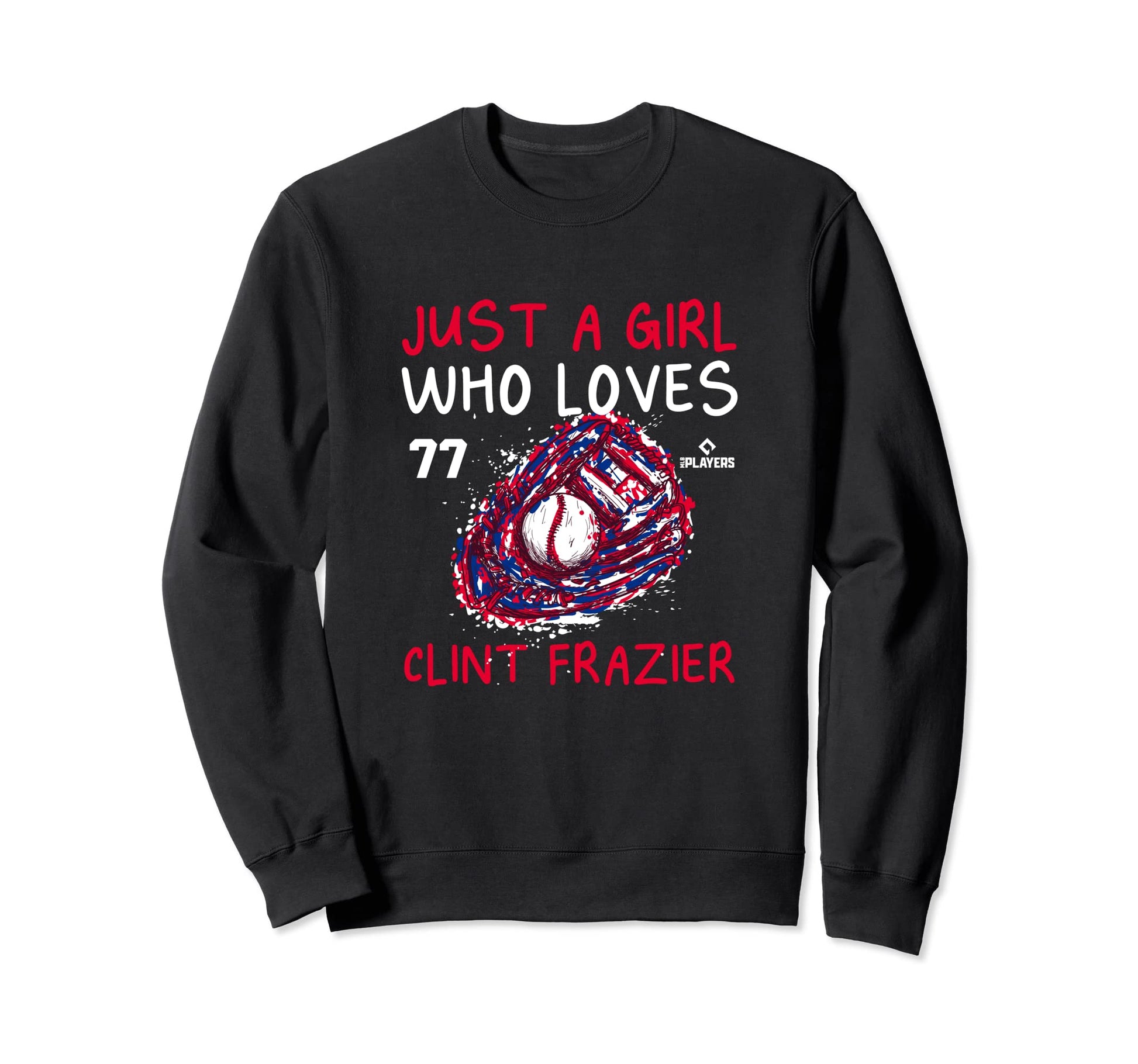 Who Loves Clint Frazier Fan Mlbpa Sweatshirt - Custom Art Print Unisex - T-Shirt, Sweatshirt, Hoodie