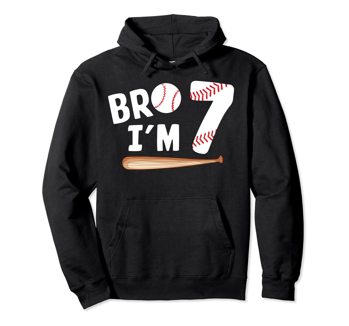 7Th Birthday Bro Im 7 Year Old Hoodie - Aesthetic Graphic Men Women - T-Shirt, Sweatshirt, Hoodie