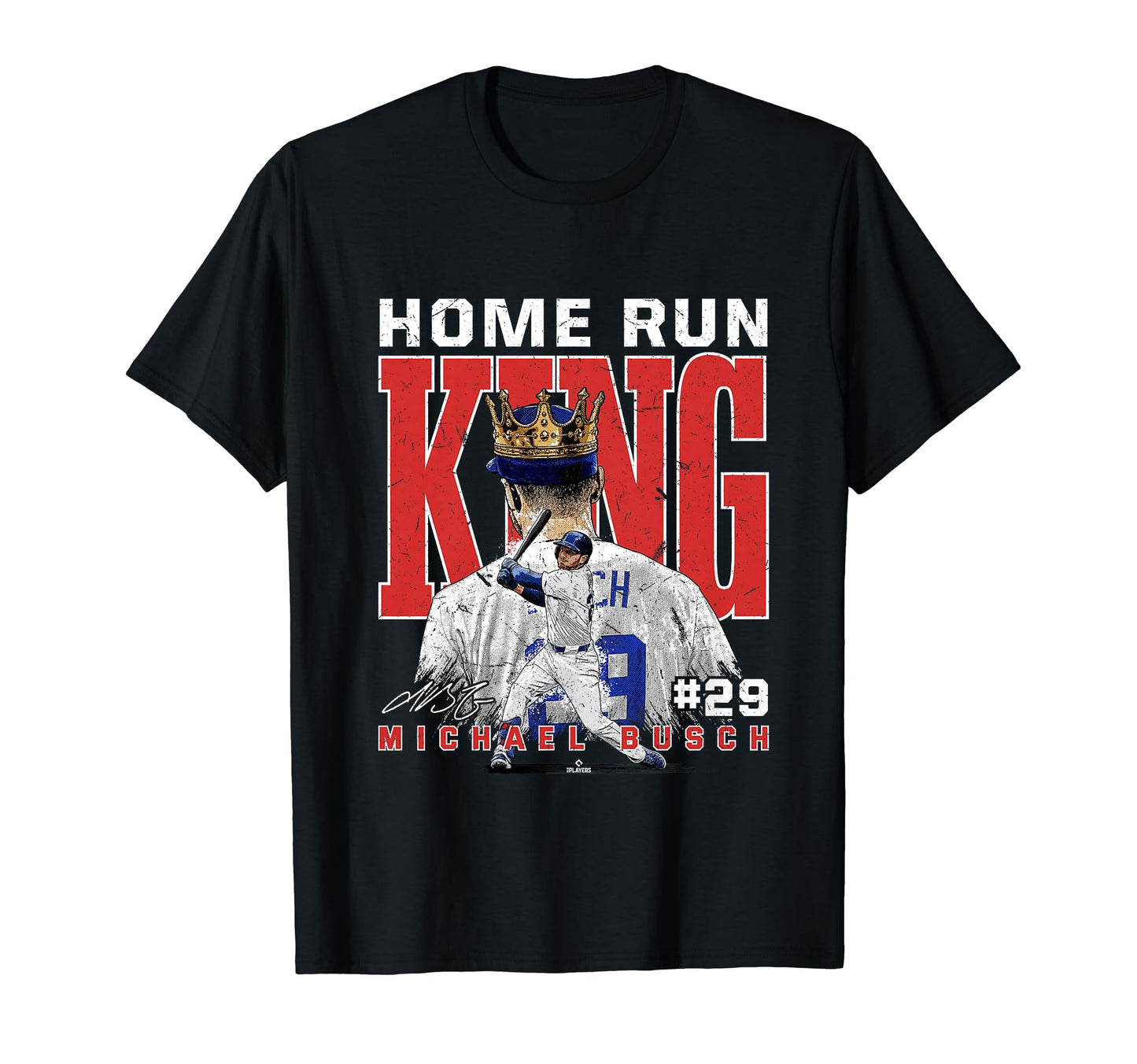 Home Run King Michael Busch Chicago T-Shirt - Custom Art Print for Adults - T-Shirt, Sweatshirt, Hoodie