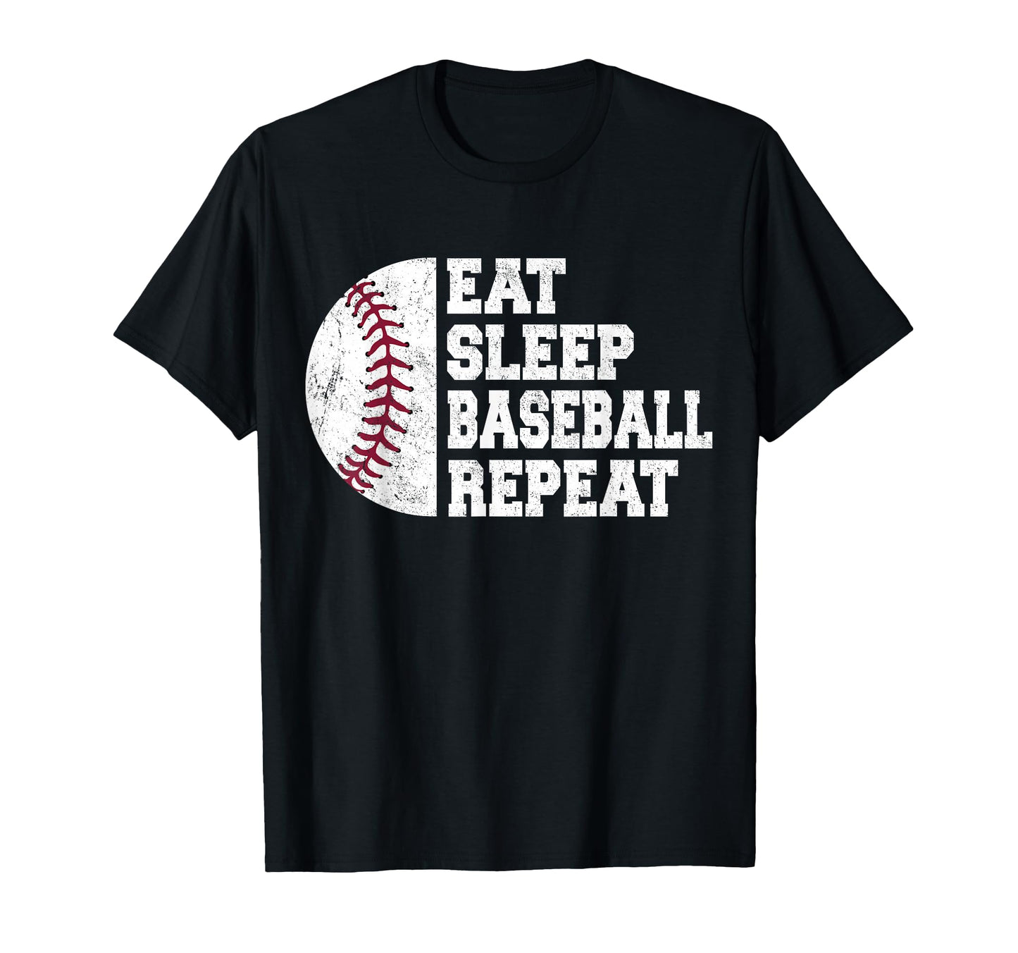 Eat Sleep Baseball Repeat Baseball T-Shirt - Fun Novelty Design for Adults - T-Shirt, Sweatshirt, Hoodie
