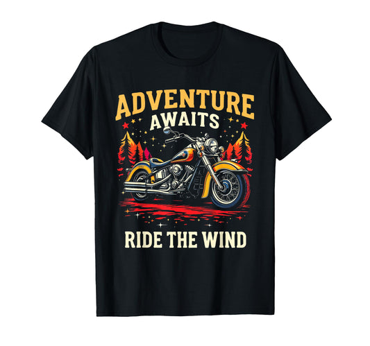 Adventure Awaits Ride Wind Motorcycle T-Shirt - Custom Art Print Men Women - T-Shirt, Sweatshirt, Hoodie