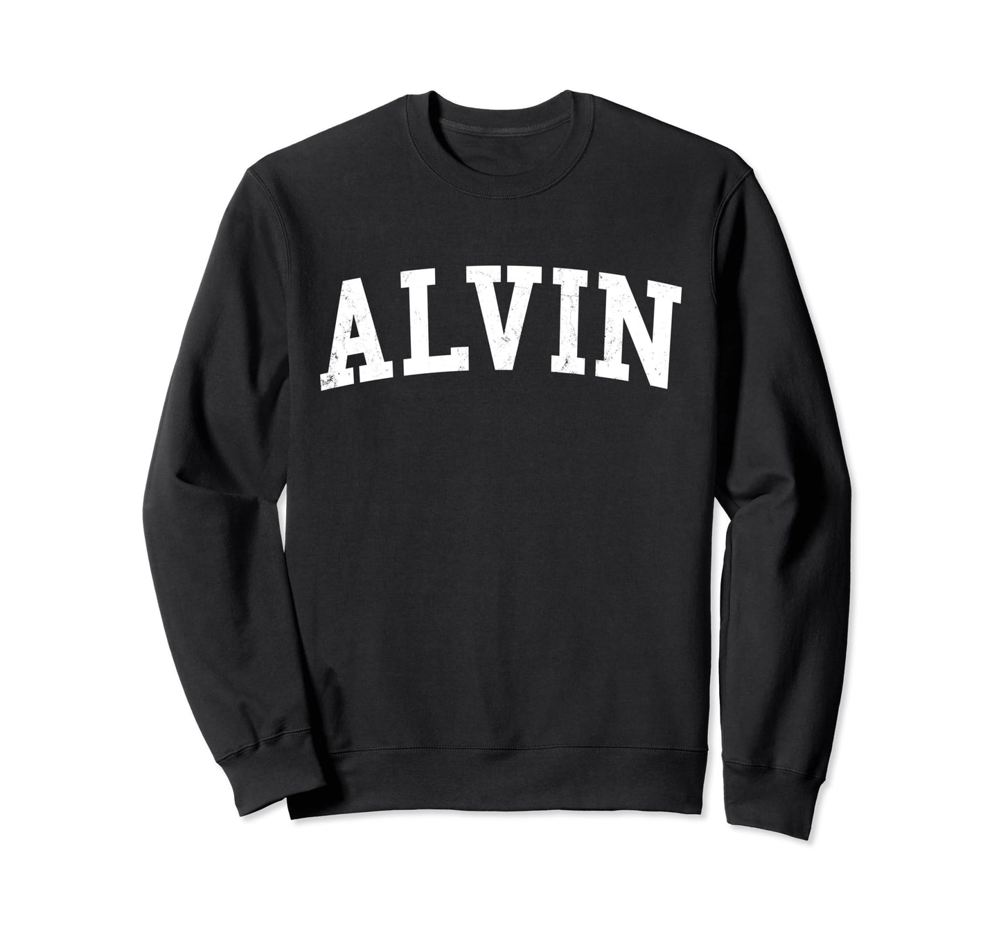 Alvin Tx Distressed White Varsity Sweatshirt - Unique Graphic Unisex - T-Shirt, Sweatshirt, Hoodie