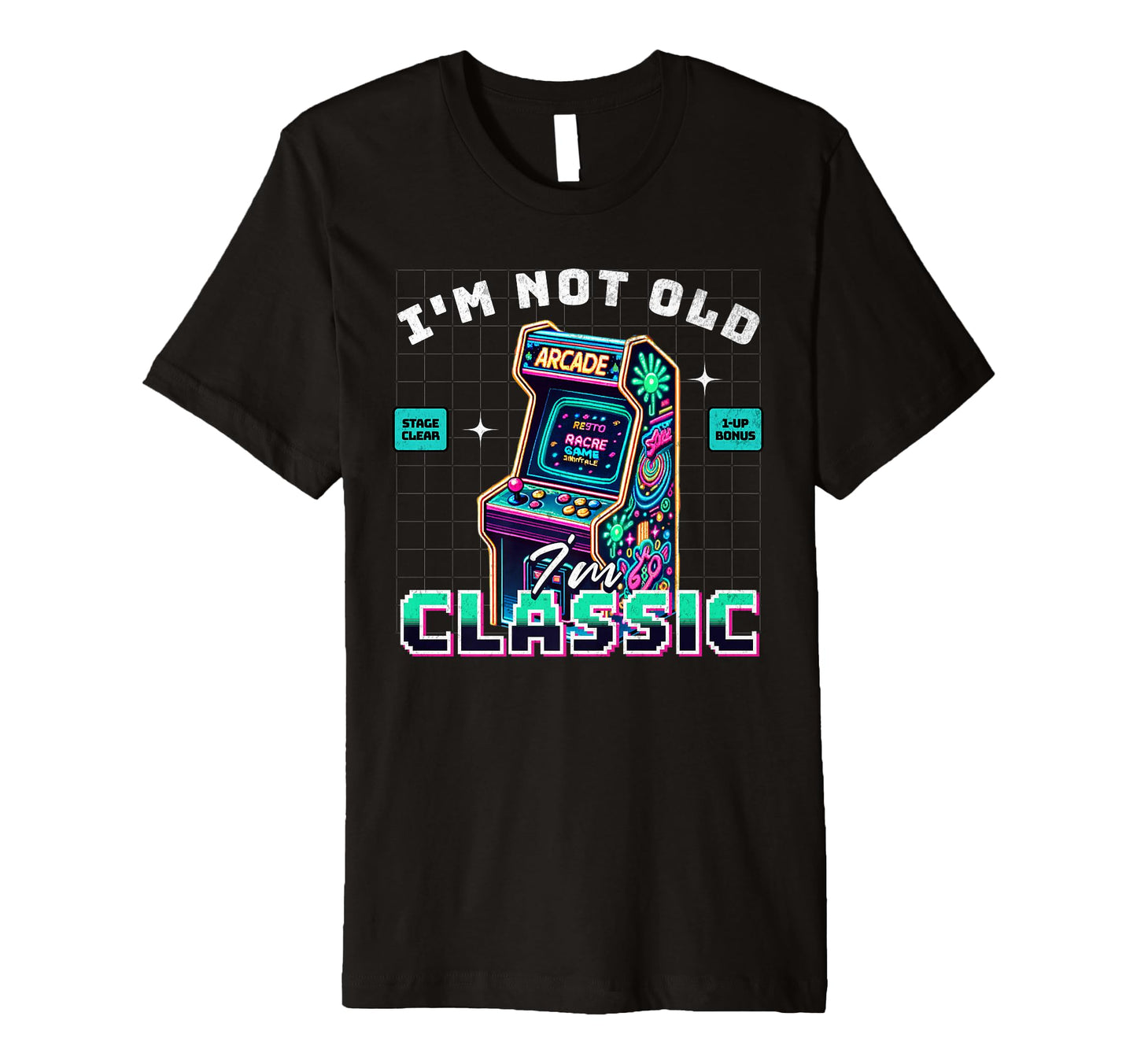 Im Not Old Im Gamer Arcade Gaming T-Shirt - Aesthetic Graphic Men Women - T-Shirt, Sweatshirt, Hoodie