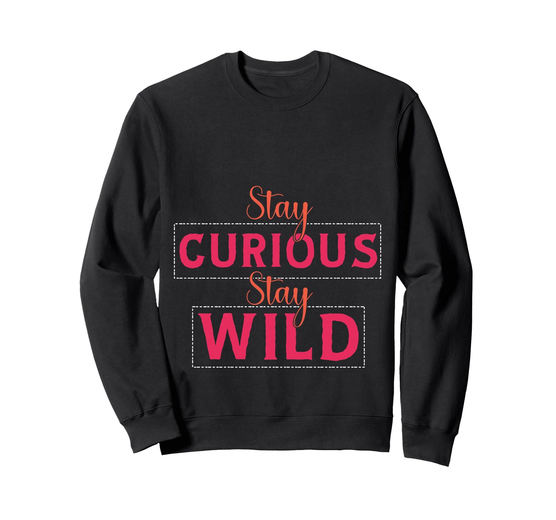 Adventure Typography Sweatshirt - Fun Novelty Design Men Women - T-Shirt, Sweatshirt, Hoodie