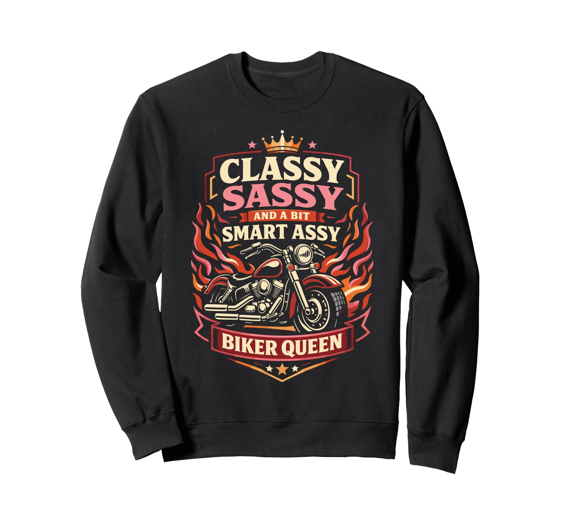 Motorcycle Biker Classy Sassy And Sweatshirt - Fun Novelty Design Unisex - T-Shirt, Sweatshirt, Hoodie