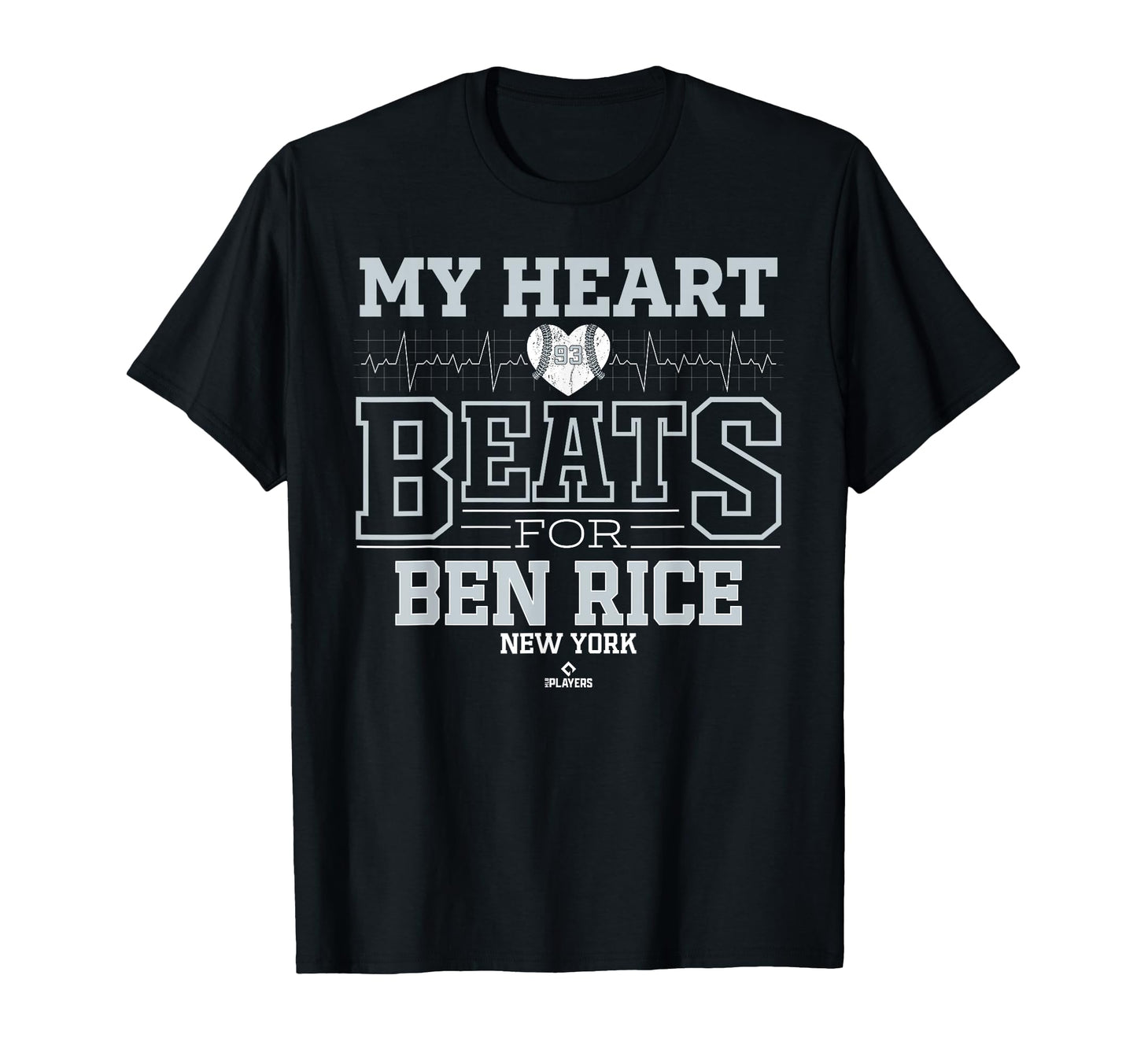 My Heart Beats Ben Rice New York Baseball T-Shirt - Trendy Graphic Unisex - T-Shirt, Sweatshirt, Hoodie