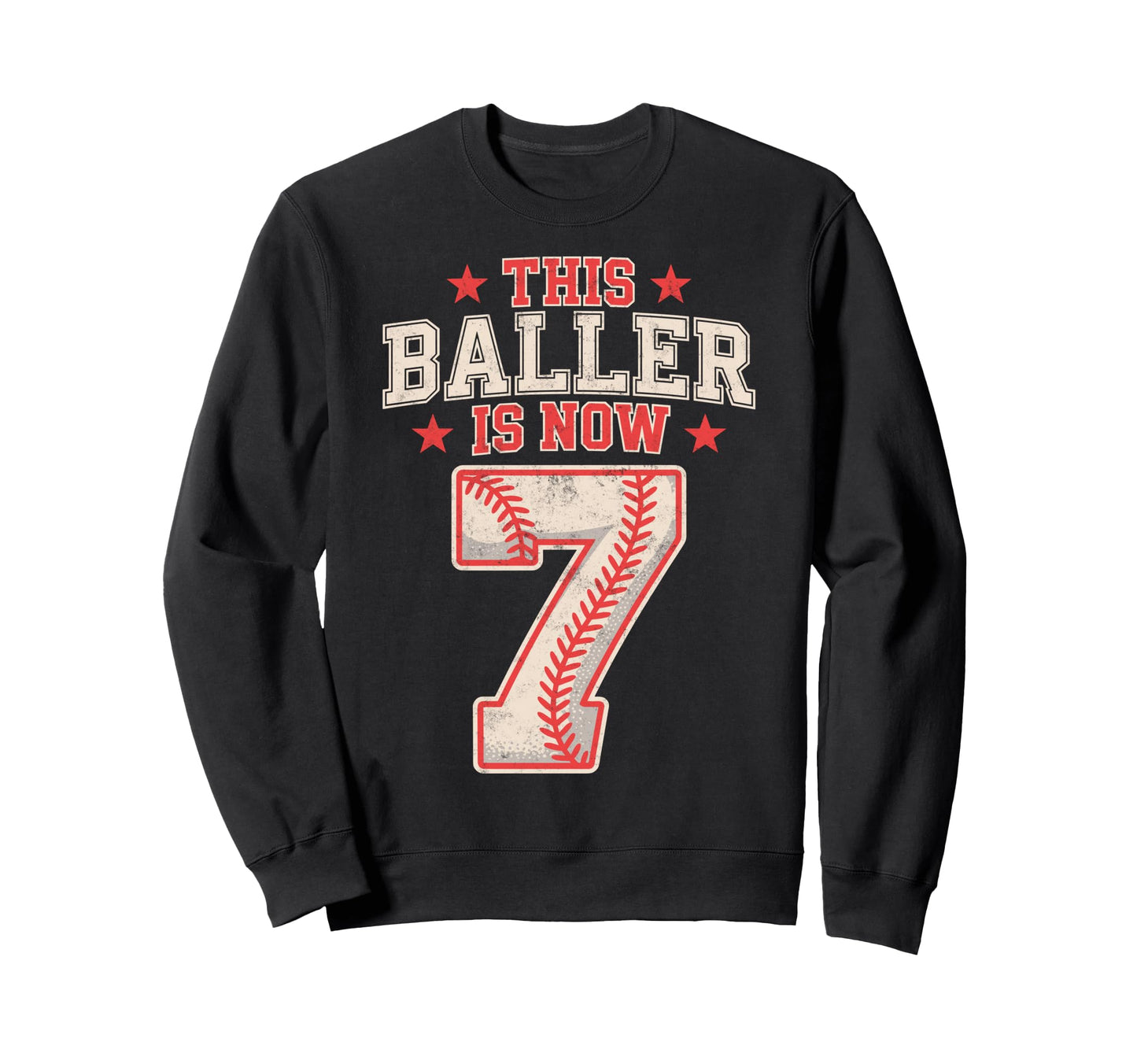 This Baller Is Now 7 Year Baseball Sweatshirt - Minimalist Print Unisex - T-Shirt, Sweatshirt, Hoodie
