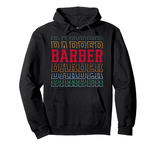 Barber Funny Layered Text Barbering Hoodie - Minimalist Print Unisex - T-Shirt, Sweatshirt, Hoodie