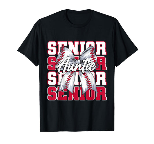 Baseball Auntie Senior 2026 Coquette T-Shirt - Fun Novelty Design Unisex - T-Shirt, Sweatshirt, Hoodie