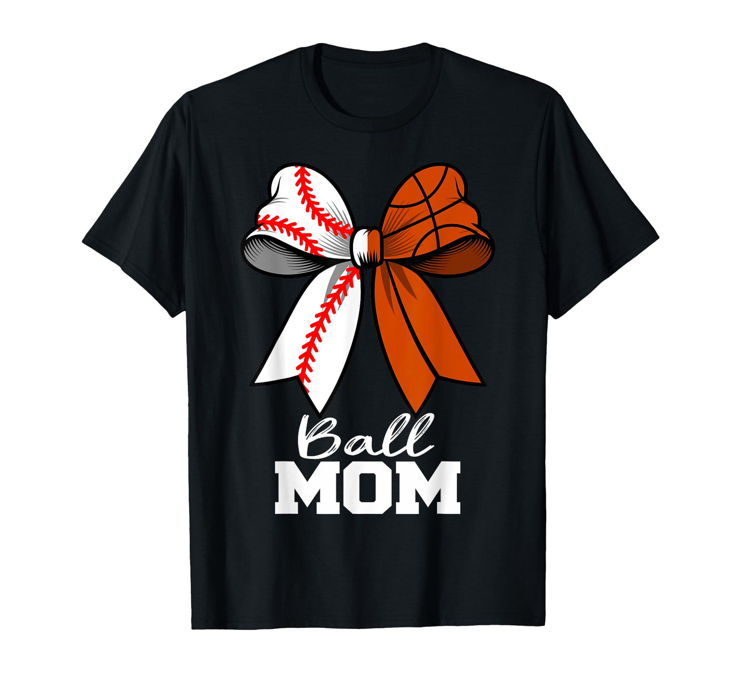 Ball Mom Baseball Basketball Mom T-Shirt - Streetwear Style Men Women - T-Shirt, Sweatshirt, Hoodie
