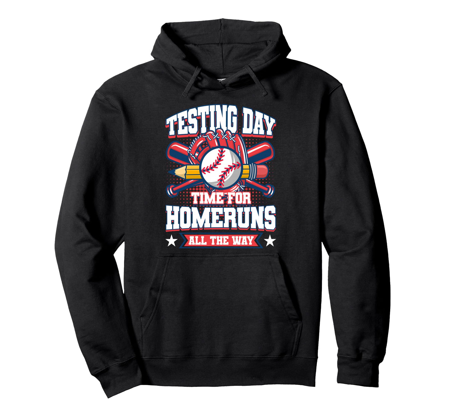 Testing Day Teacher Baseball Bat Homerun Hoodie - Aesthetic Graphic Unisex - T-Shirt, Sweatshirt, Hoodie