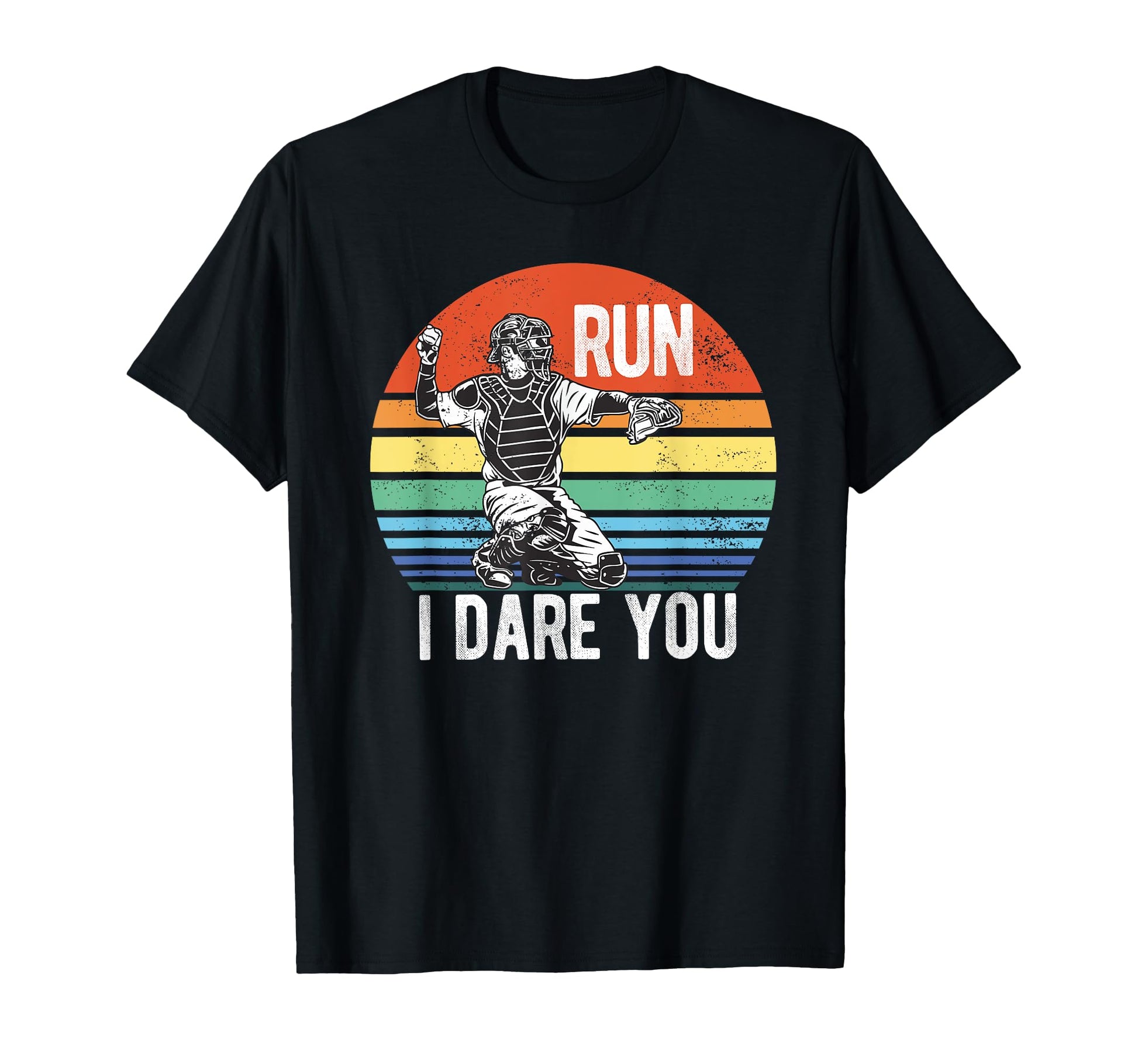 Run I Dare You Funny Baseball T-Shirt - Casual Everyday Wear for Adults - T-Shirt, Sweatshirt, Hoodie