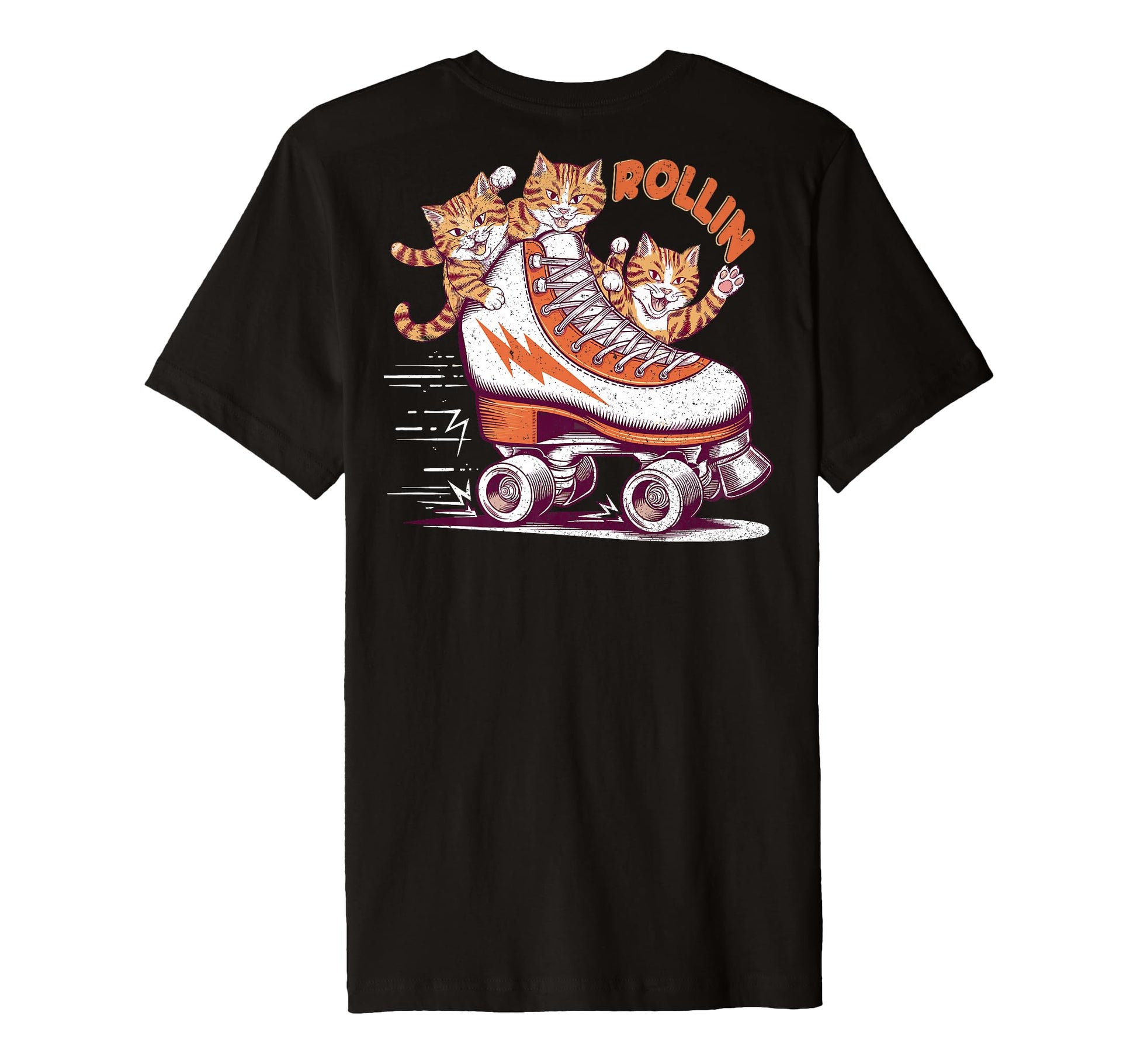 Rollin Funny Cats Roller Skate Art Back T-Shirt - Graphic Print Unisex - T-Shirt, Sweatshirt, Hoodie